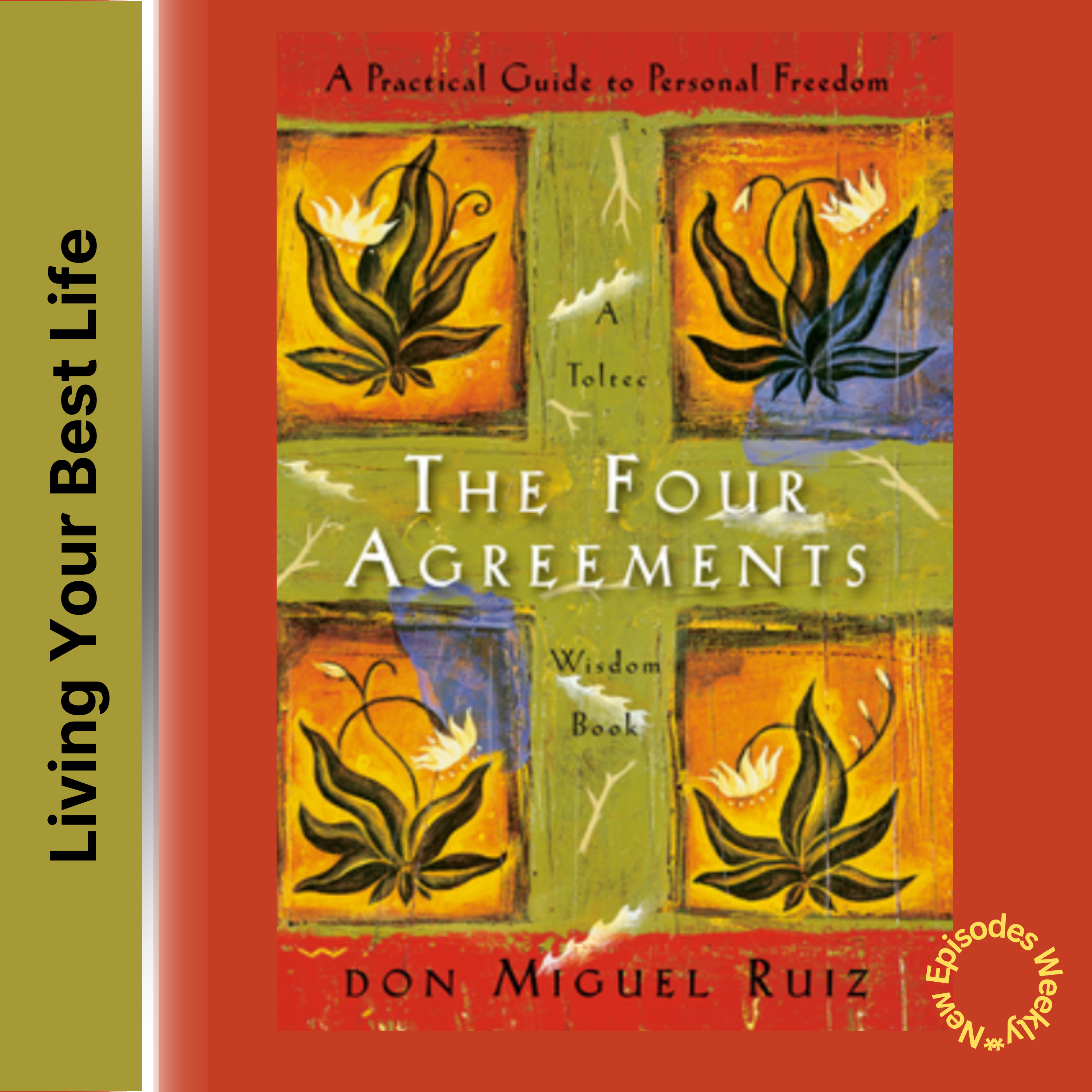 The Four Agreements episode artwork