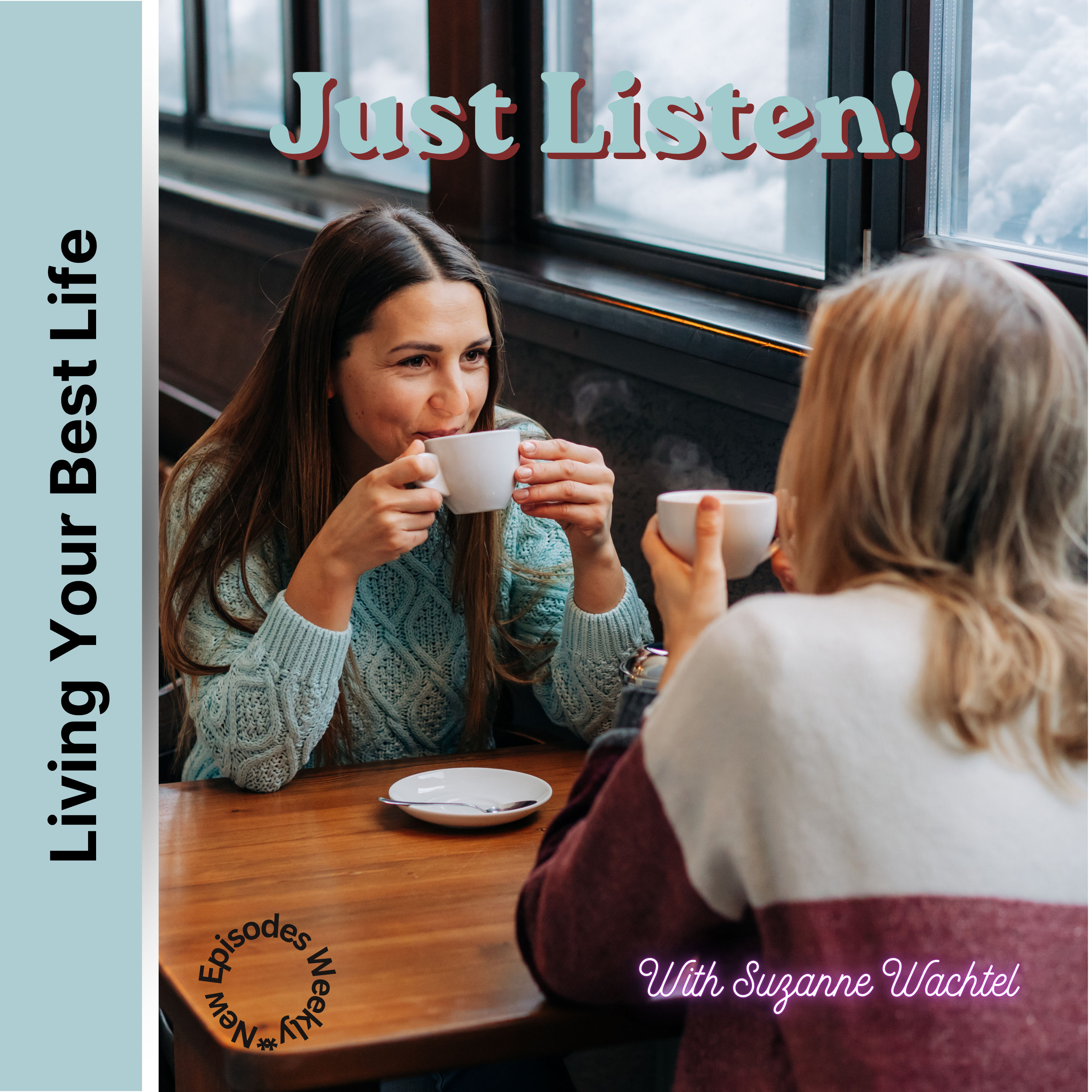 Just Listen! episode artwork