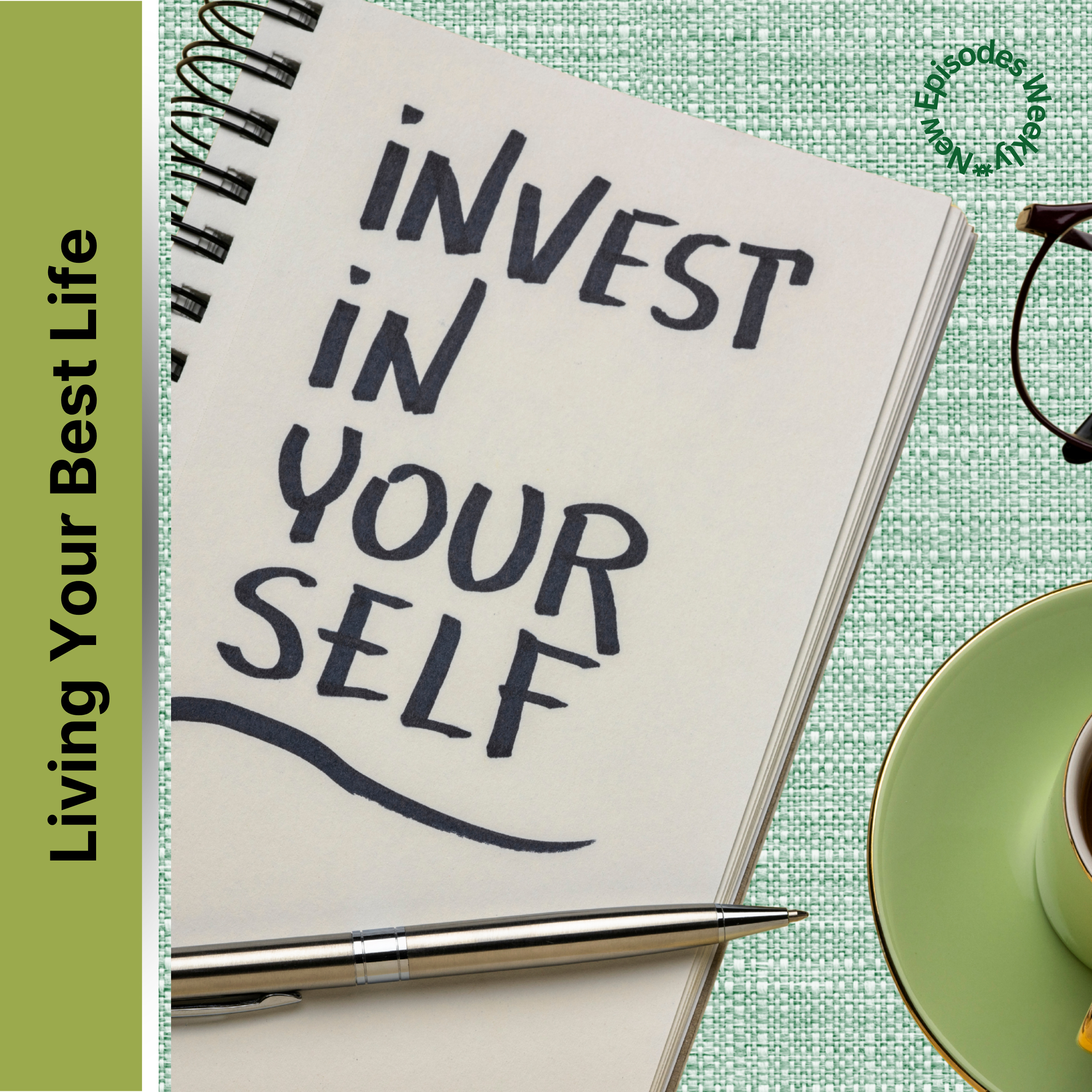Invest In Yourself episode artwork
