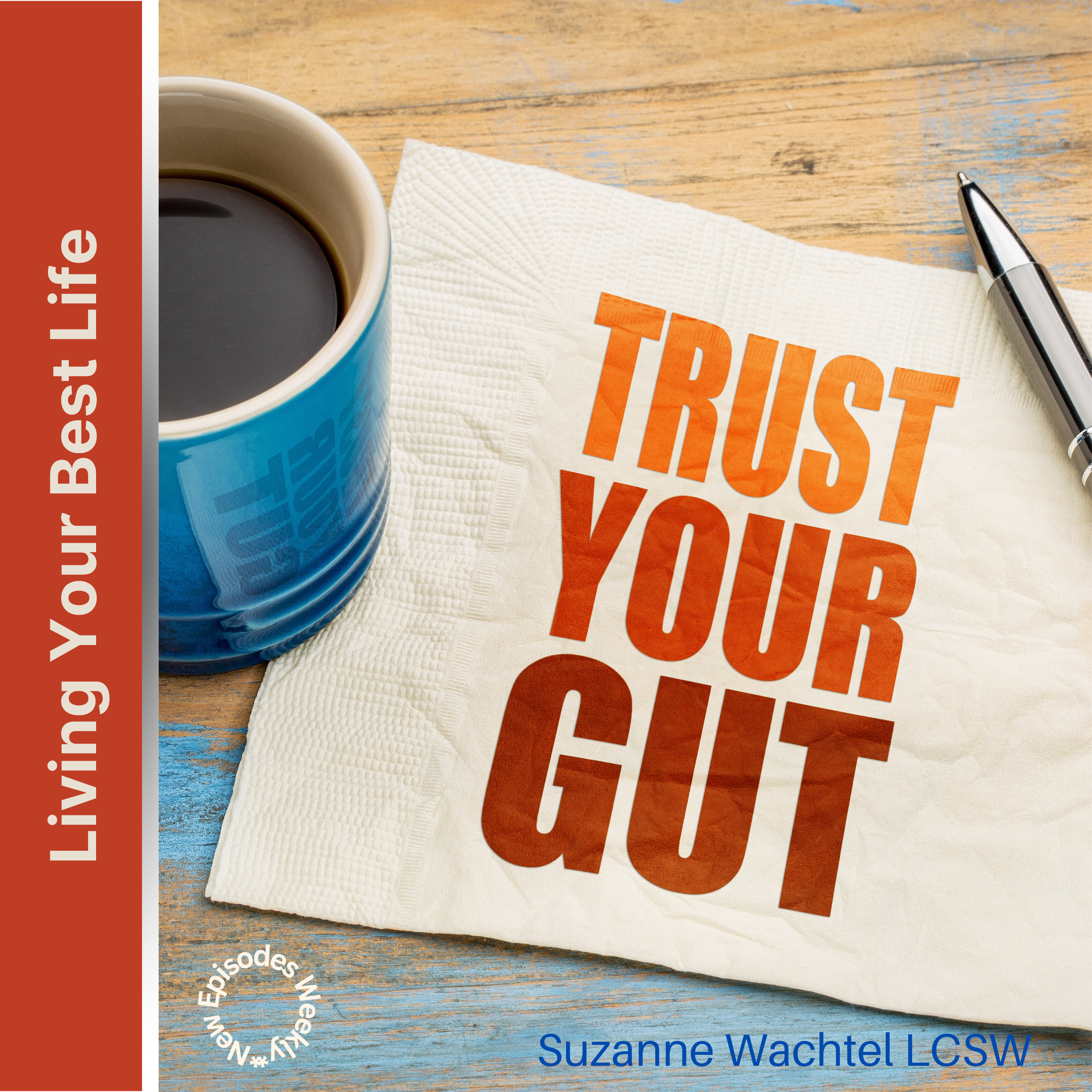 Trust Your Gut episode artwork