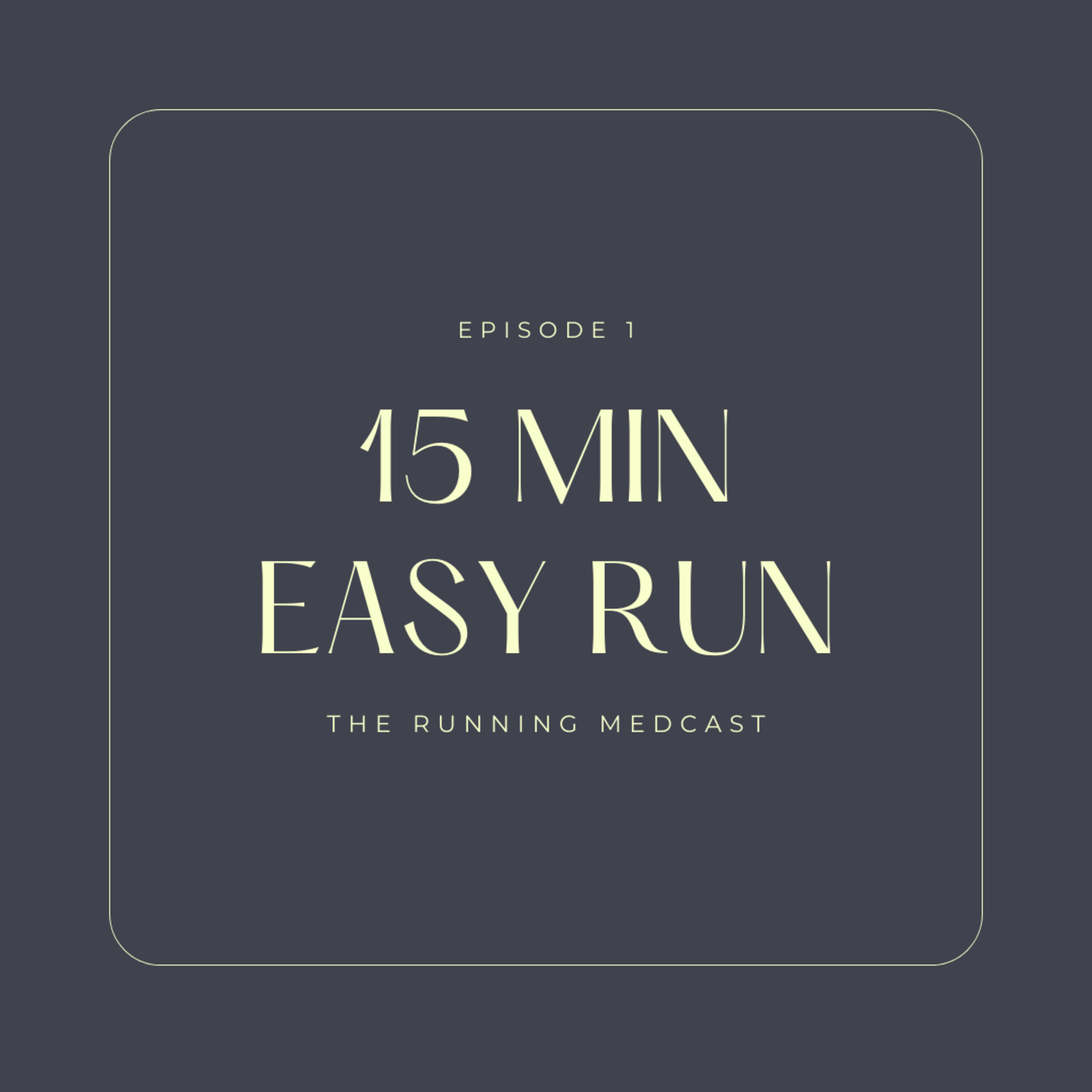 15-minute Easy Run