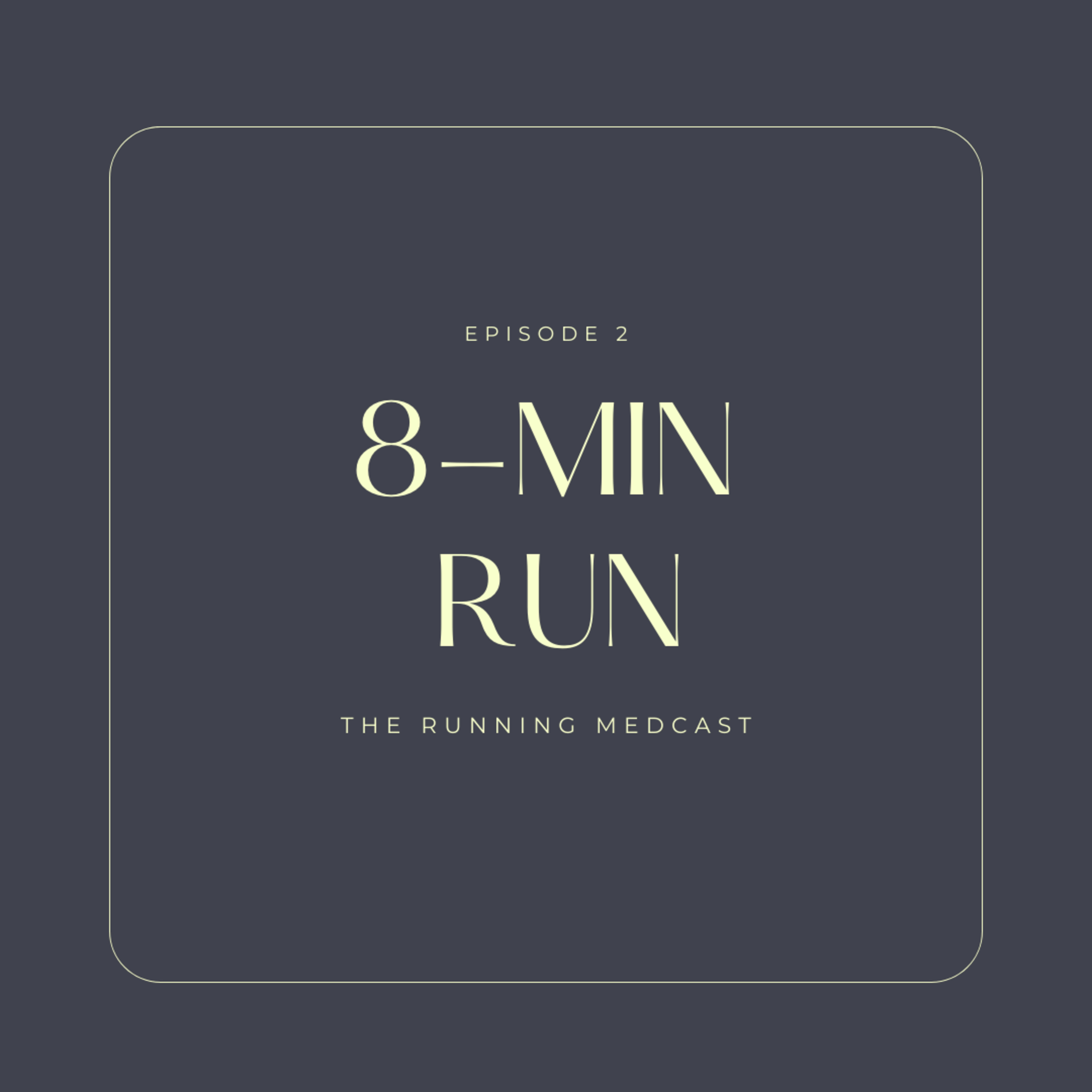 8-Minute Run