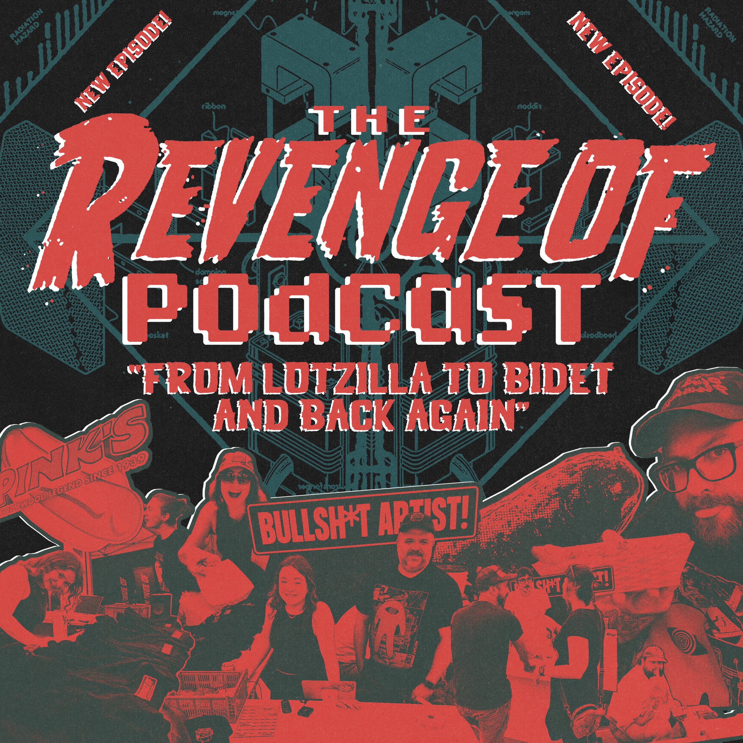 EP 033 - From Lotzilla to Bidet and Back Again episode artwork