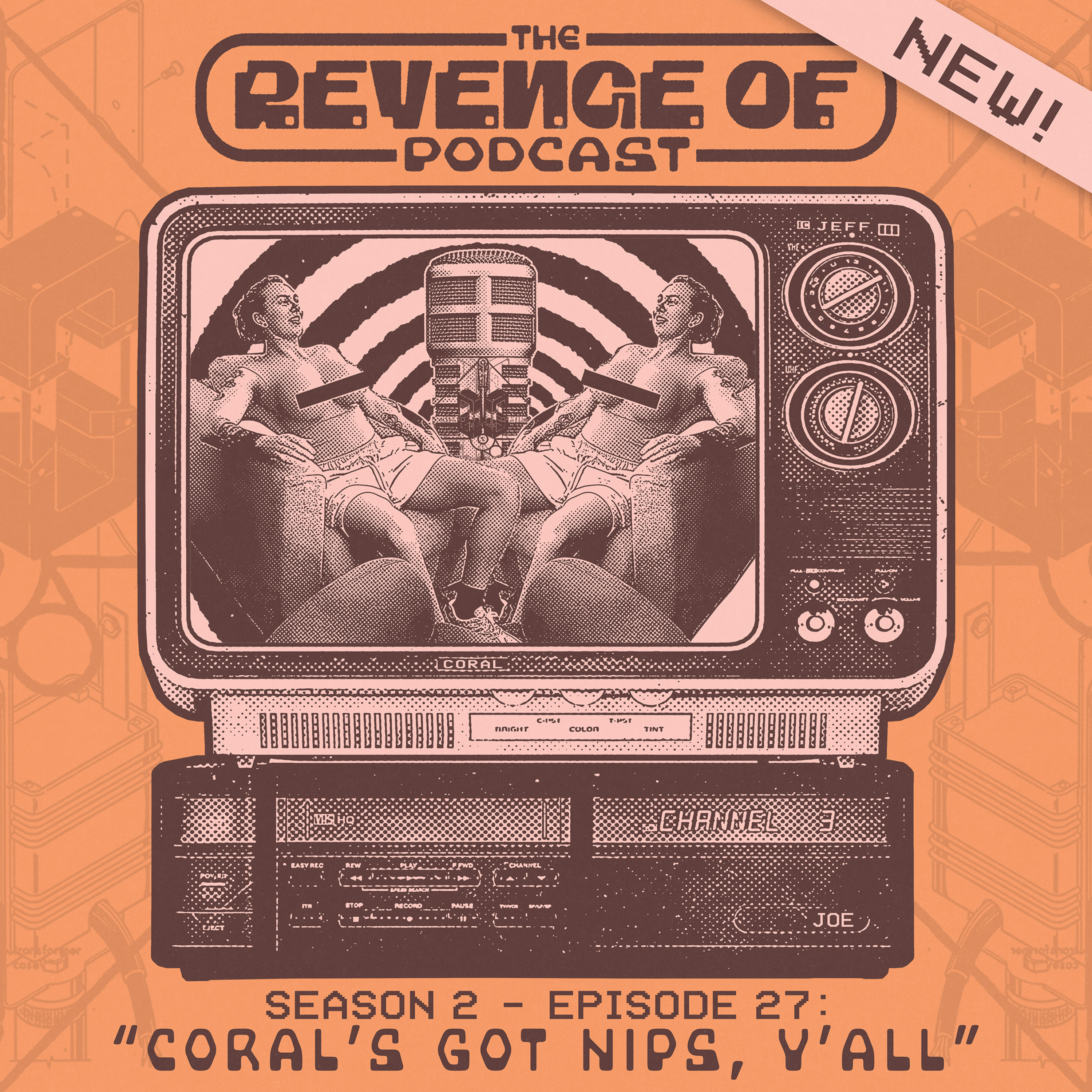Coral's Got Nips, Y'all! episode artwork