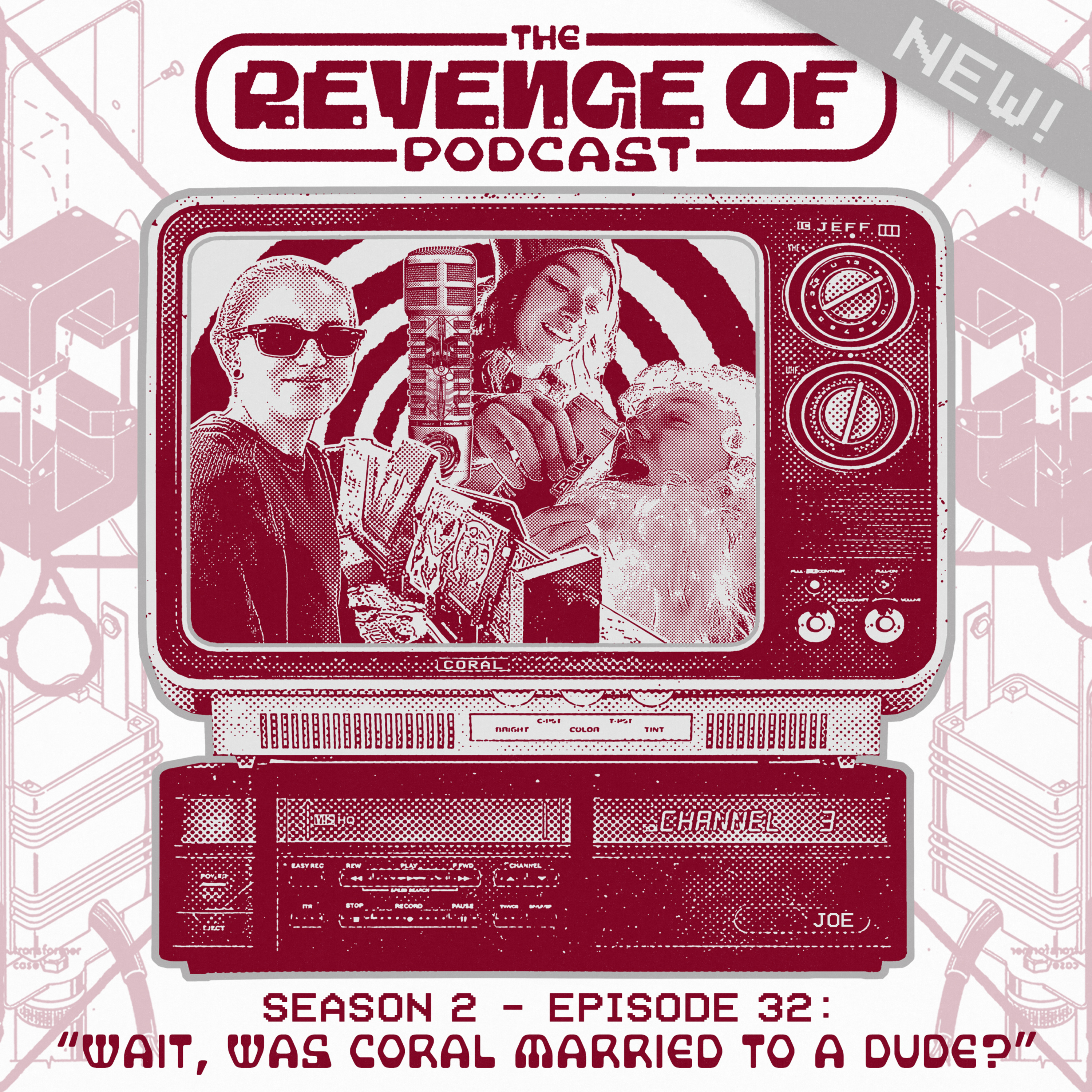 Wait, Was Coral Married to a Dude? episode artwork
