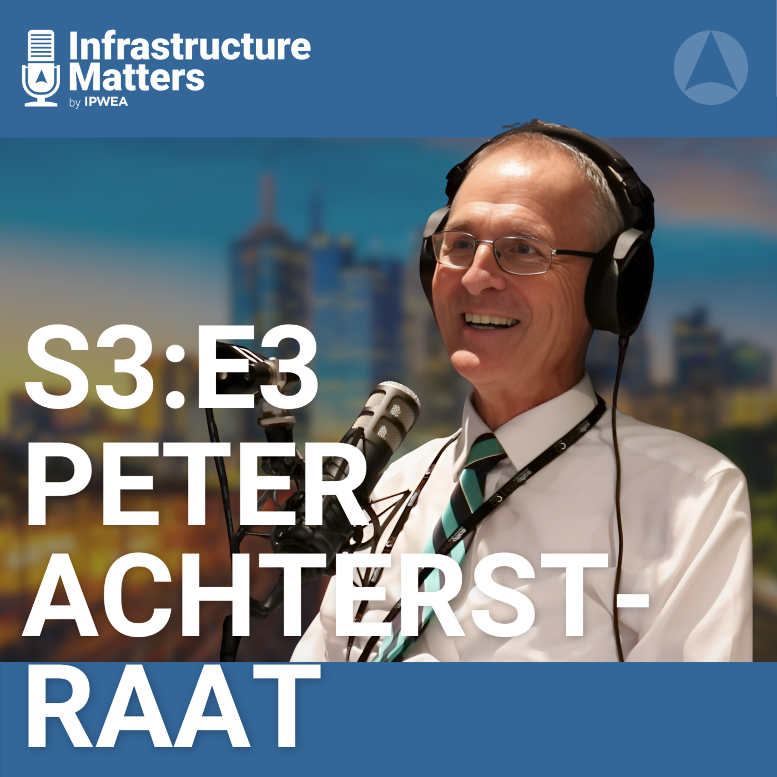 S3E3: Boosting Productivity and Building Capacity with Peter Achterstraat, NSW Productivity and Equality Commissioner