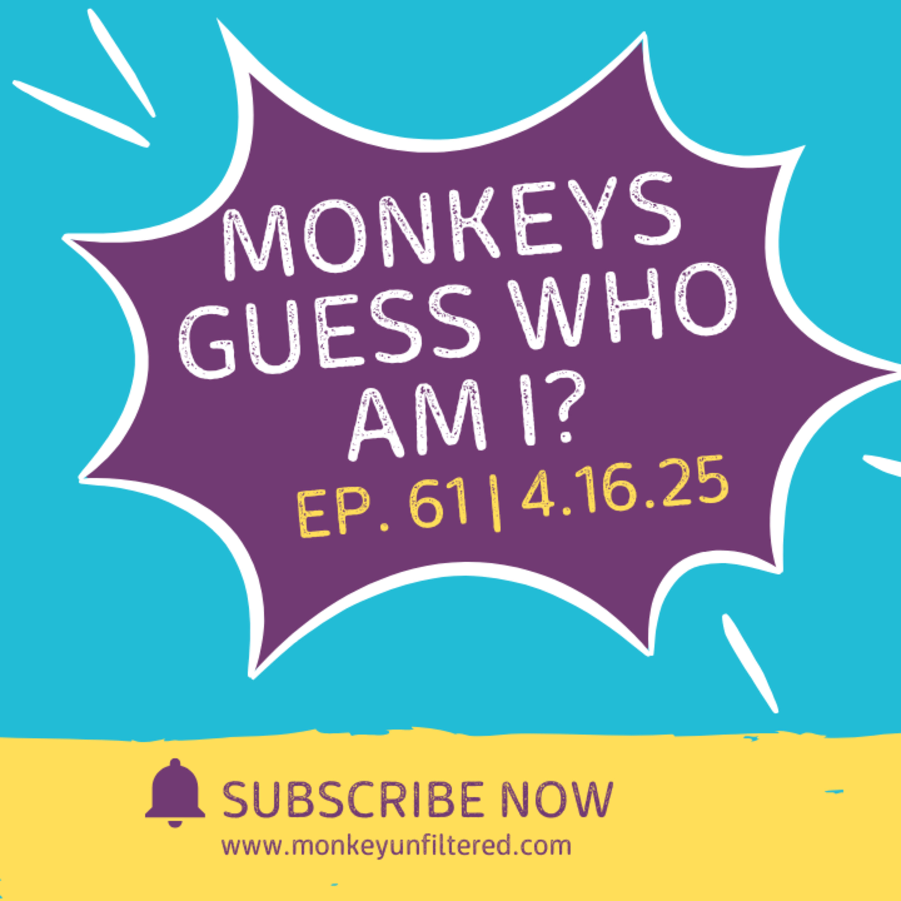 Monkeys Who Am I? episode artwork