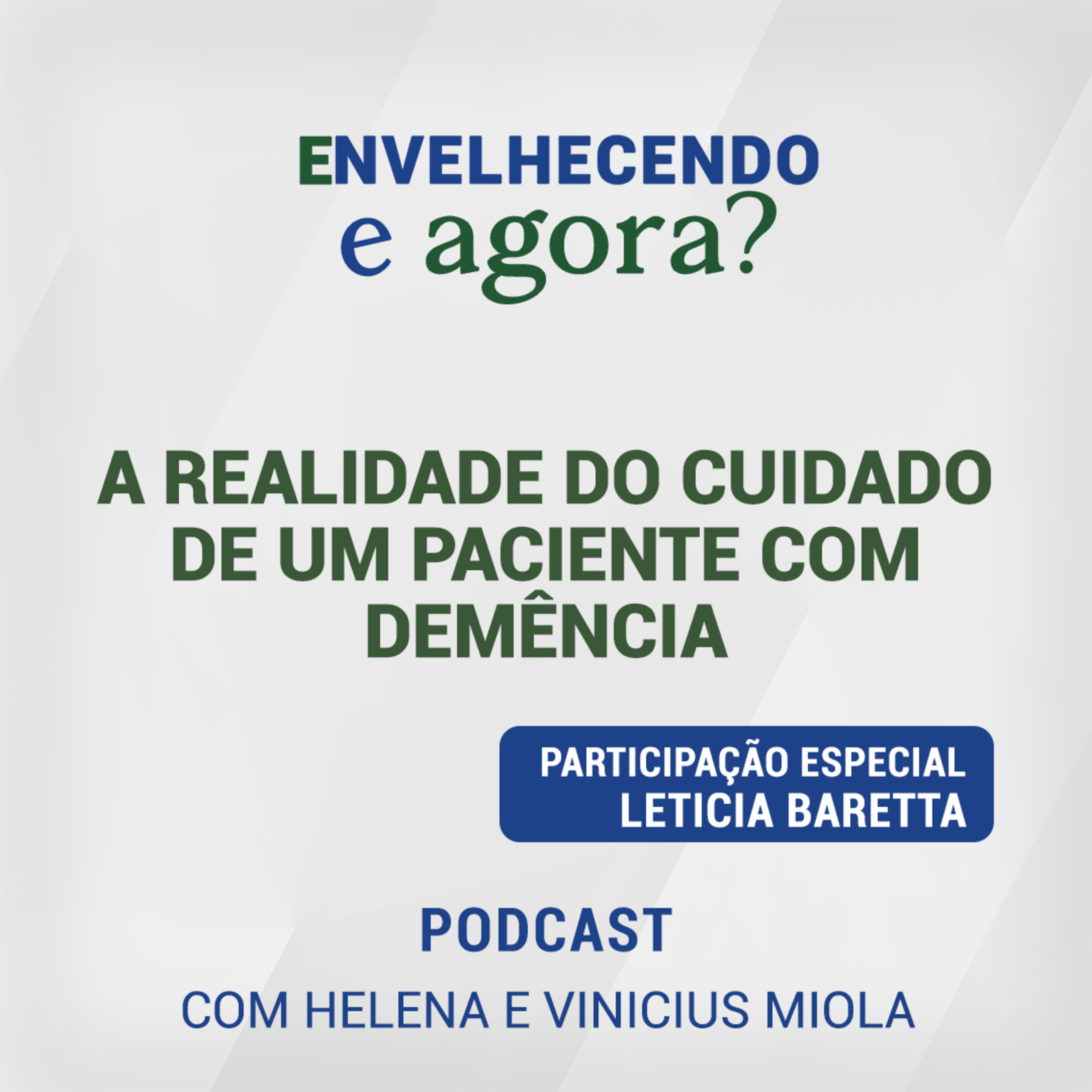 Envelhecendo, e agora?