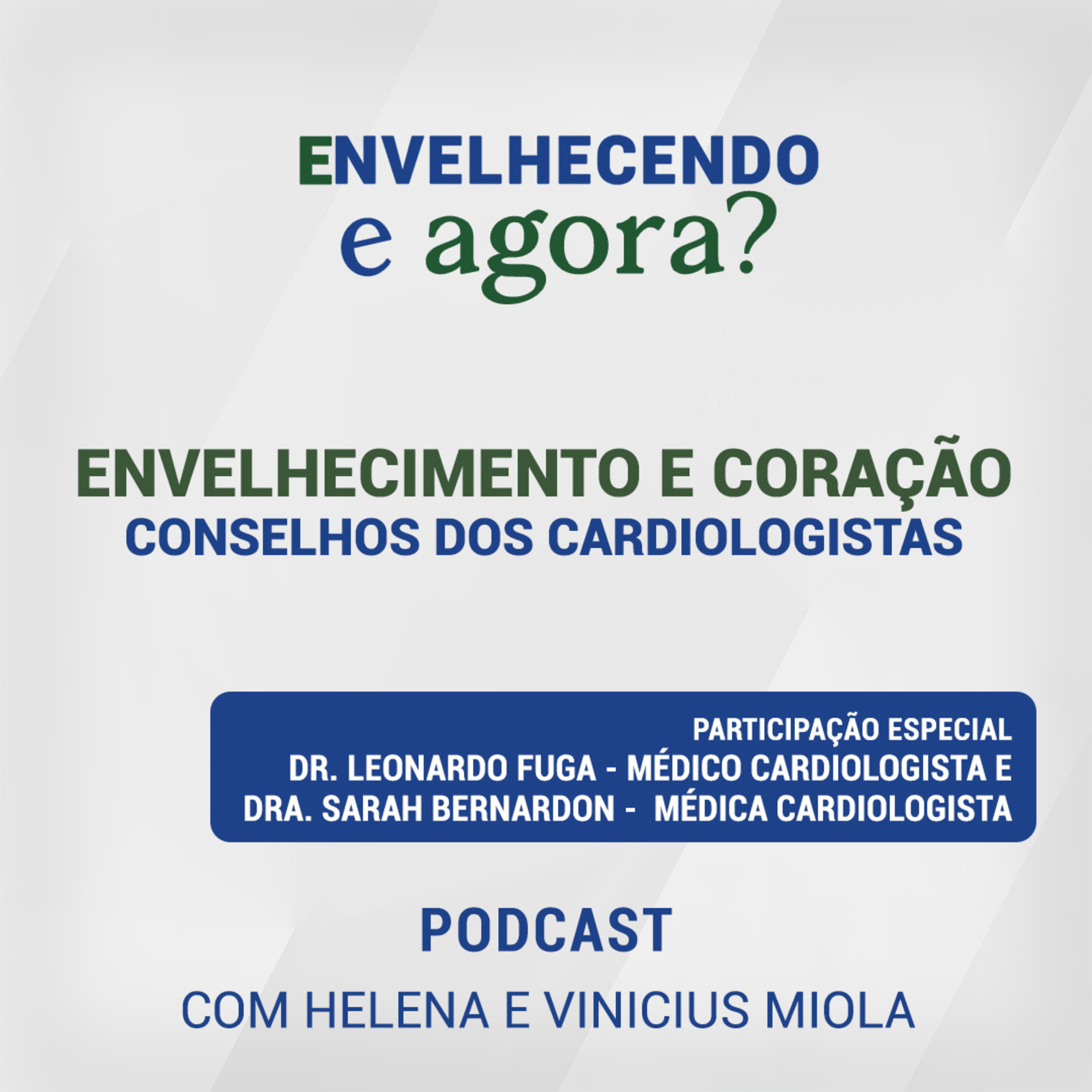 Envelhecendo, e agora?