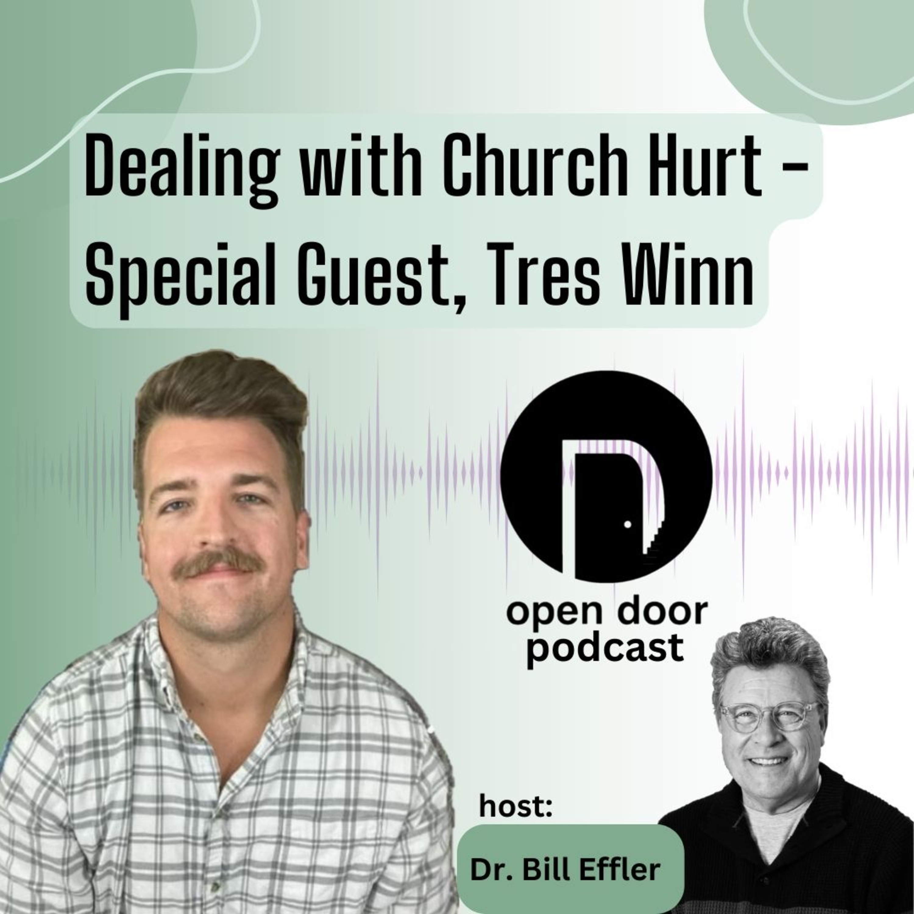 Dealing with Church Hurt - With Tres Winn episode artwork
