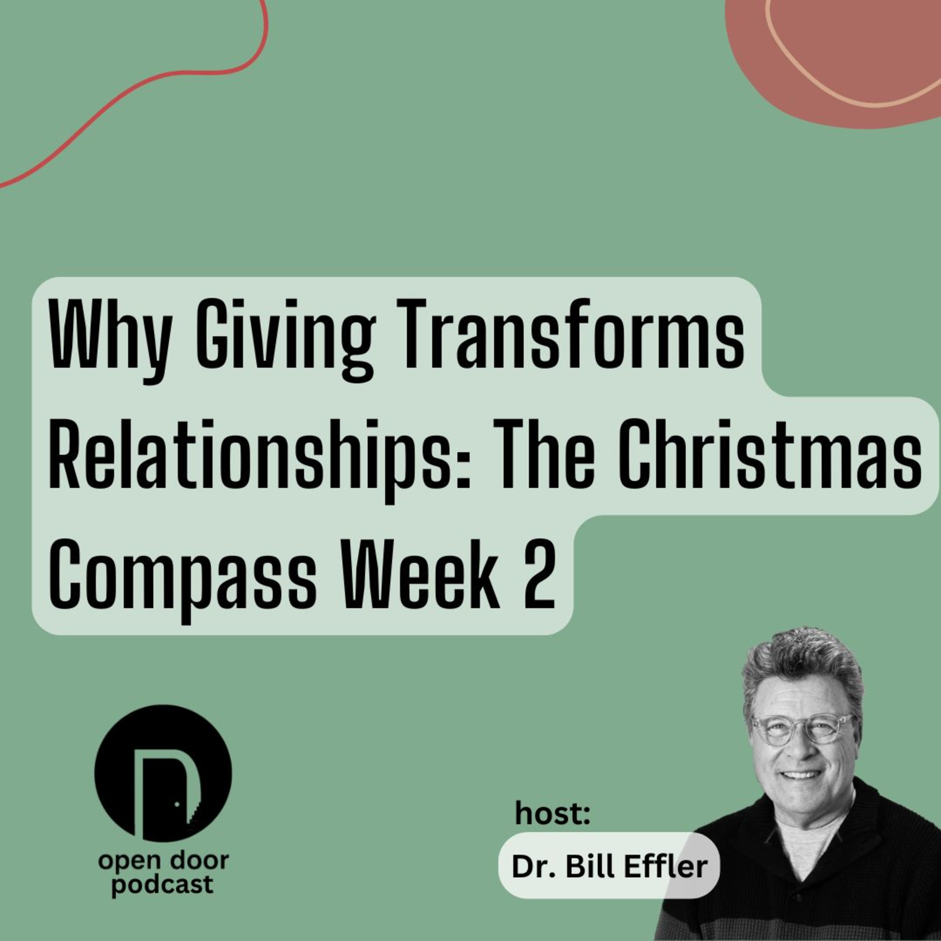 The Christmas Compass (Week 2): Why Giving Transforms Relationships episode artwork