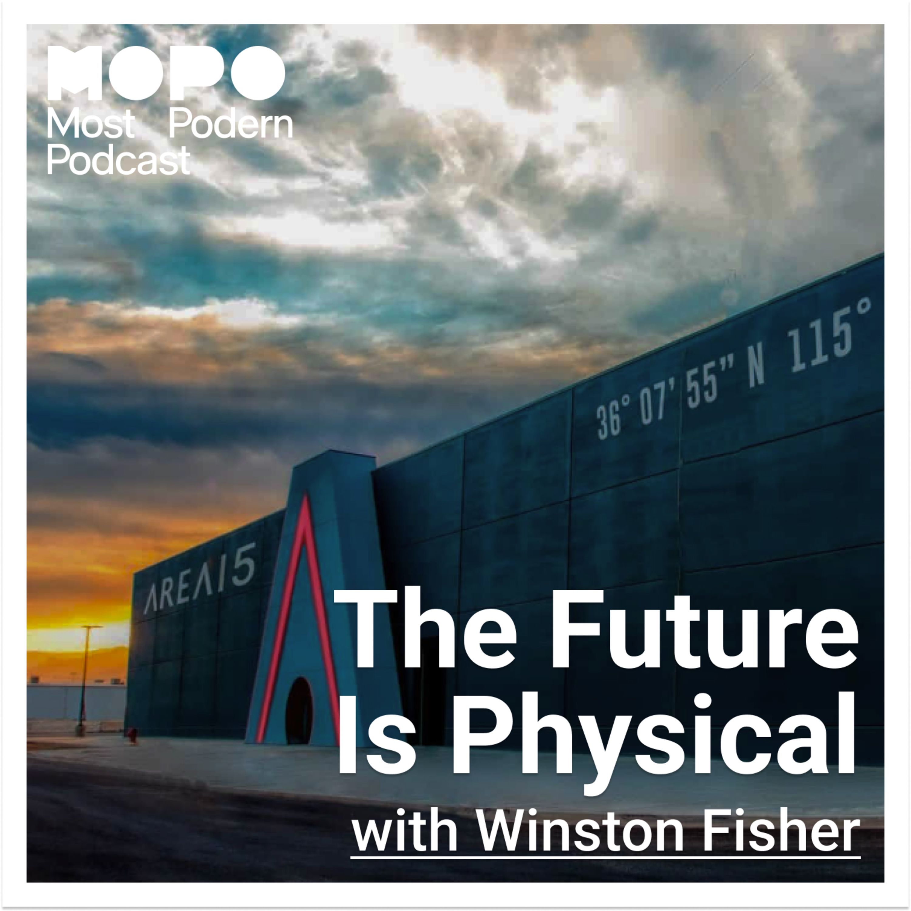 Why the Future Is Physical: Real Estate, Loneliness & The Playbook Behind AREA15’s Success episode artwork