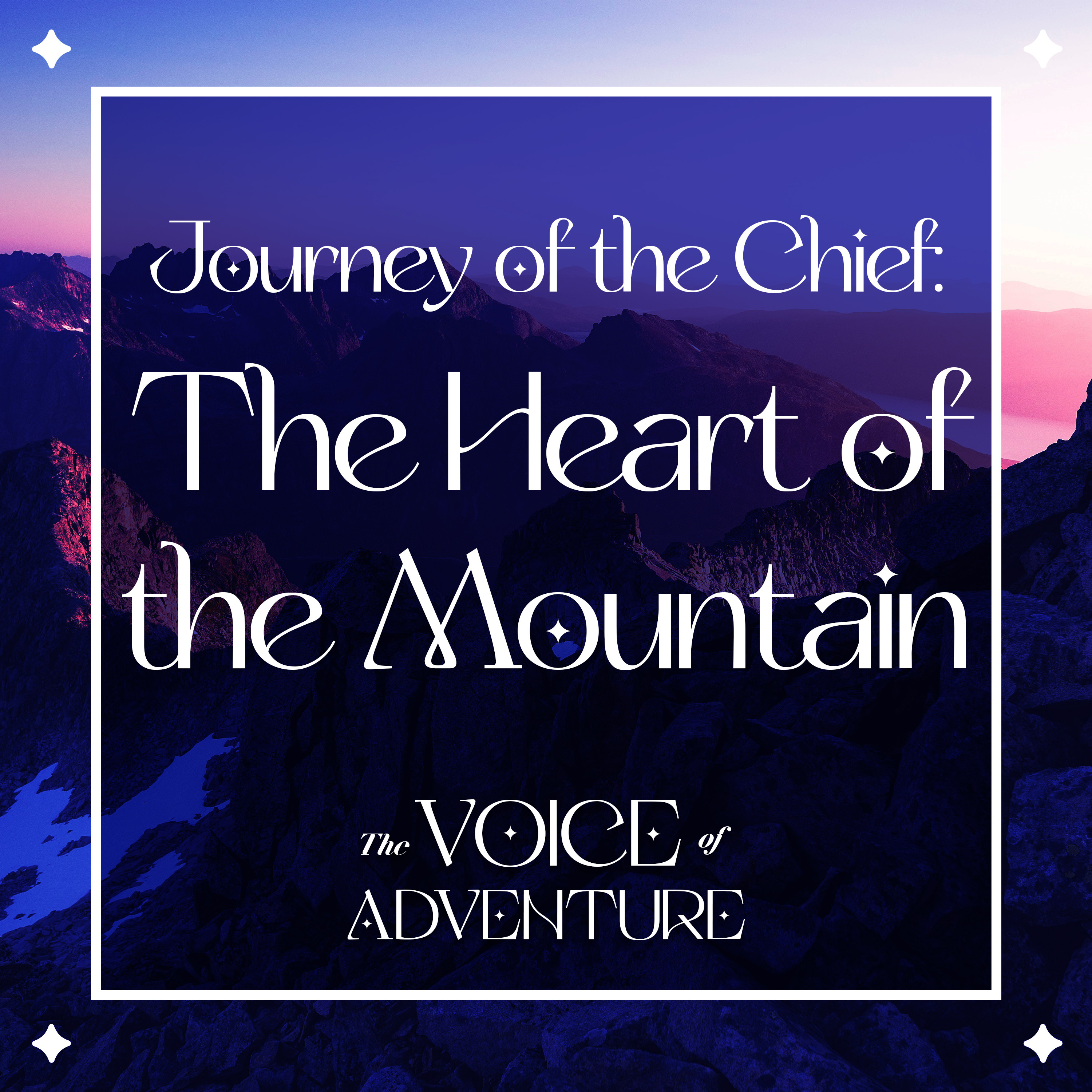 Journey of the Chief: The Heart of the Mountain episode artwork