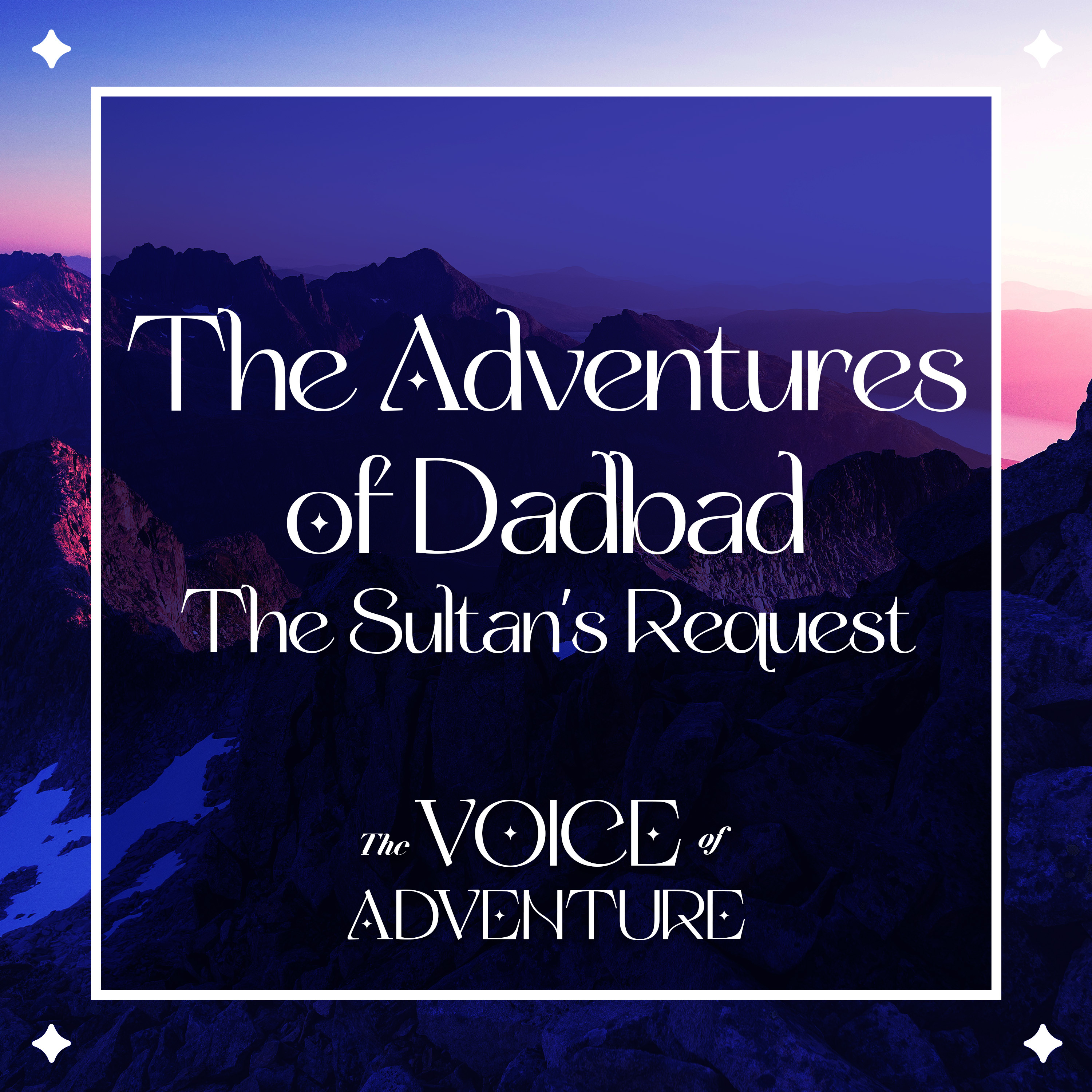 The Adventures of Dadbad: The Sultan's Request episode artwork