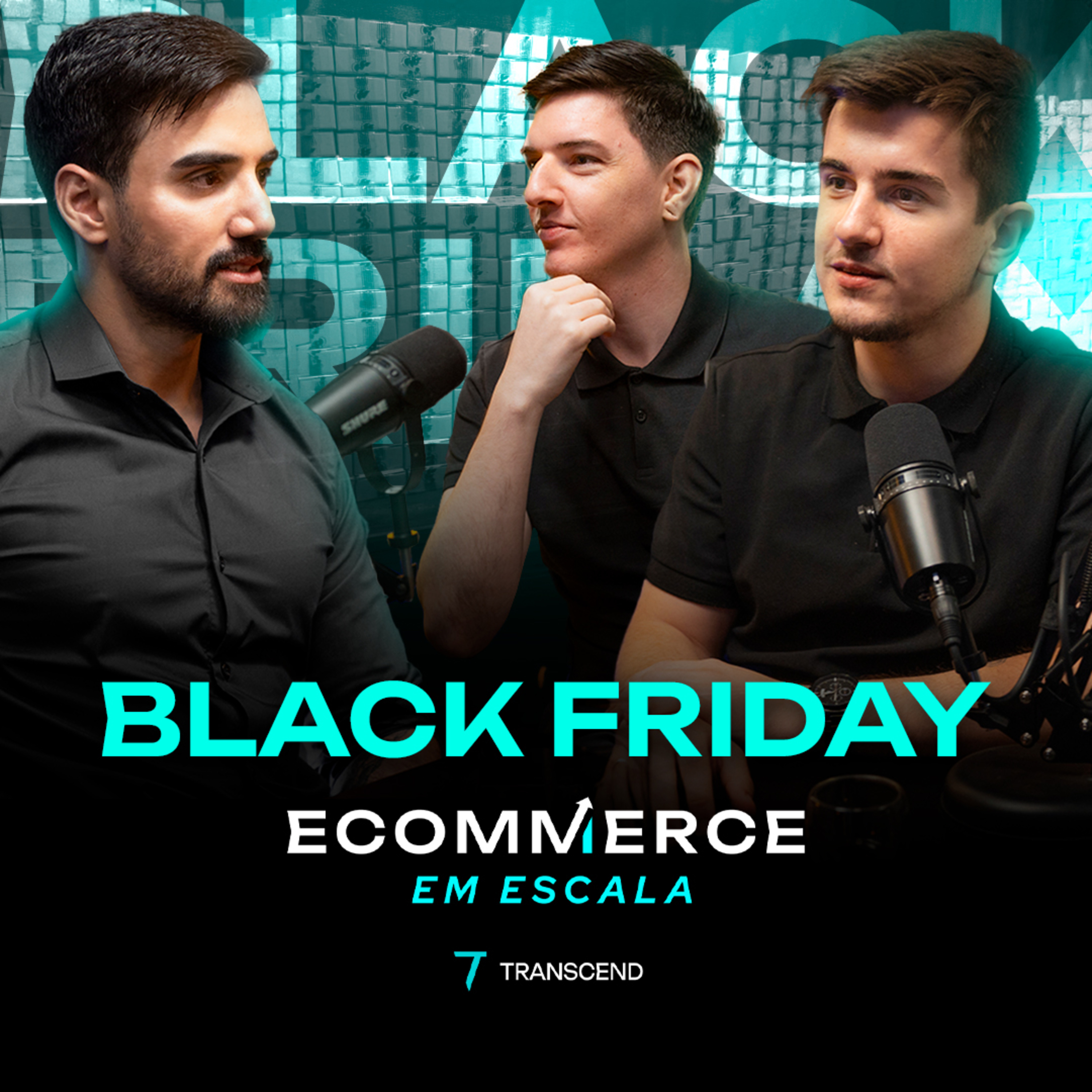 Como vender MUITO na BLACK FRIDAY do seu ecommerce | Podcast Ecommerce Em Escala #5 episode artwork