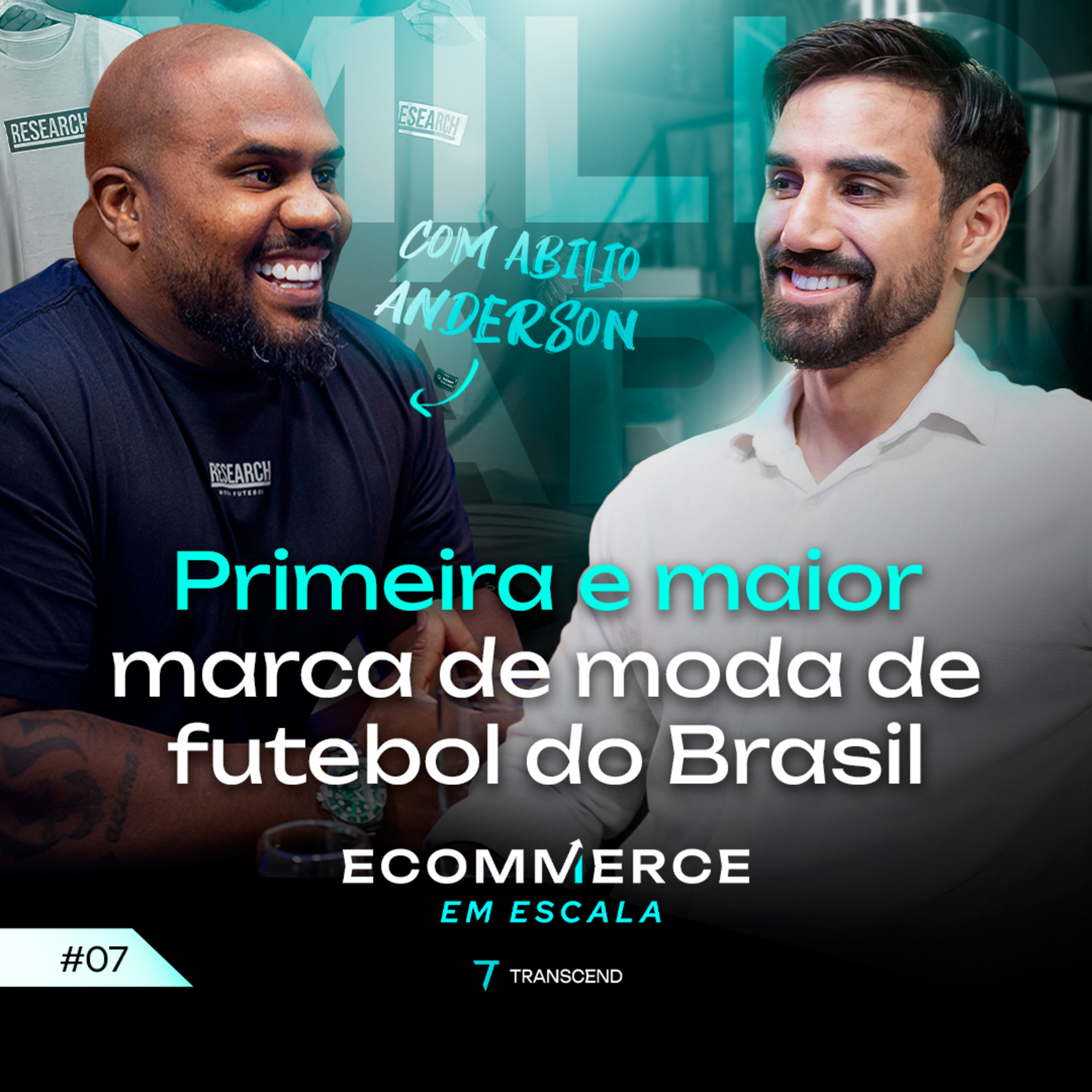 Como criar uma marca de roupas MILIONÁRIA do ZERO, com Abilio Anderson | Ecommerce Em Escala #7 episode artwork