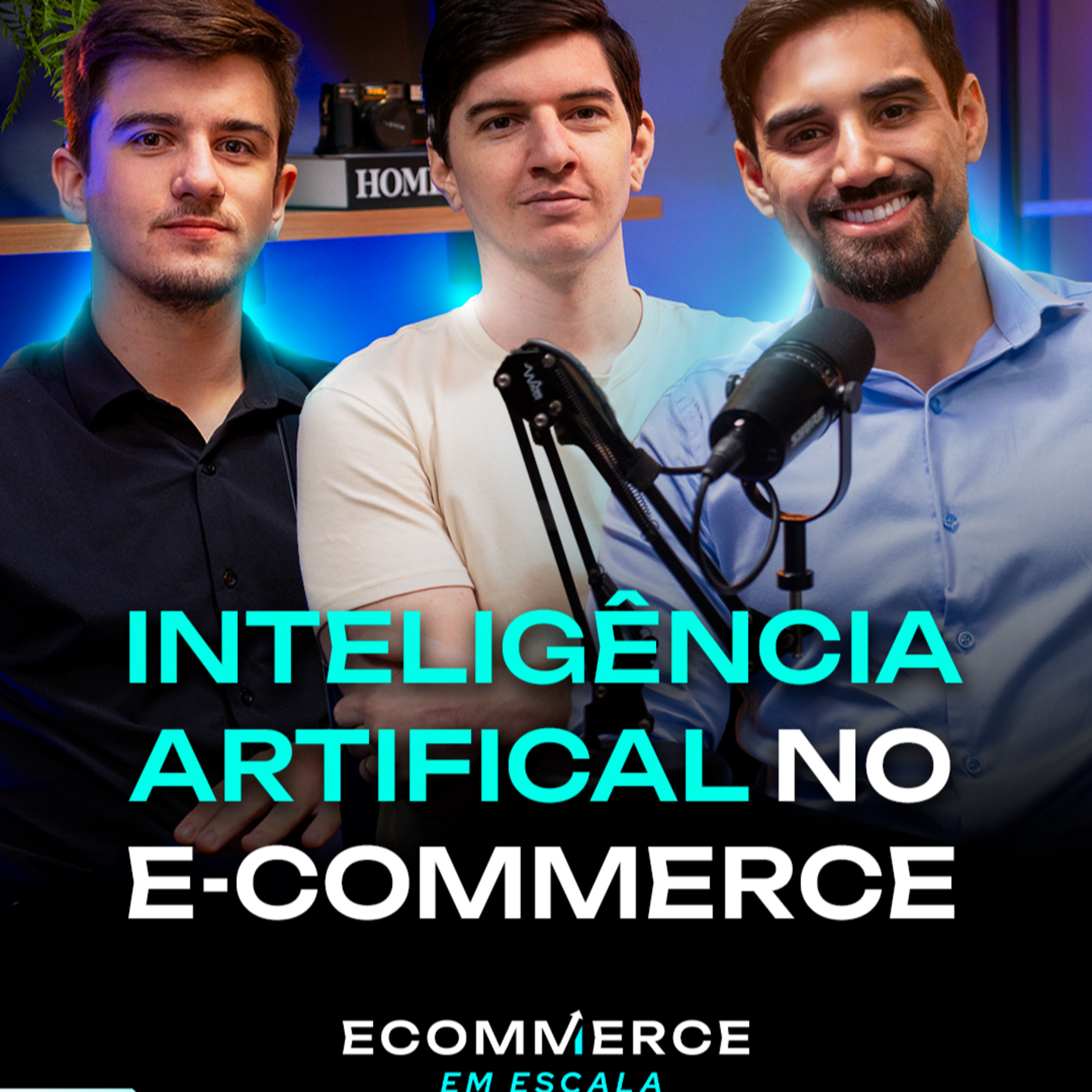 Como utilizar a I.A. para potencializar seus resultados no E-COMMERCE | E-commerce Em Escala #13 episode artwork