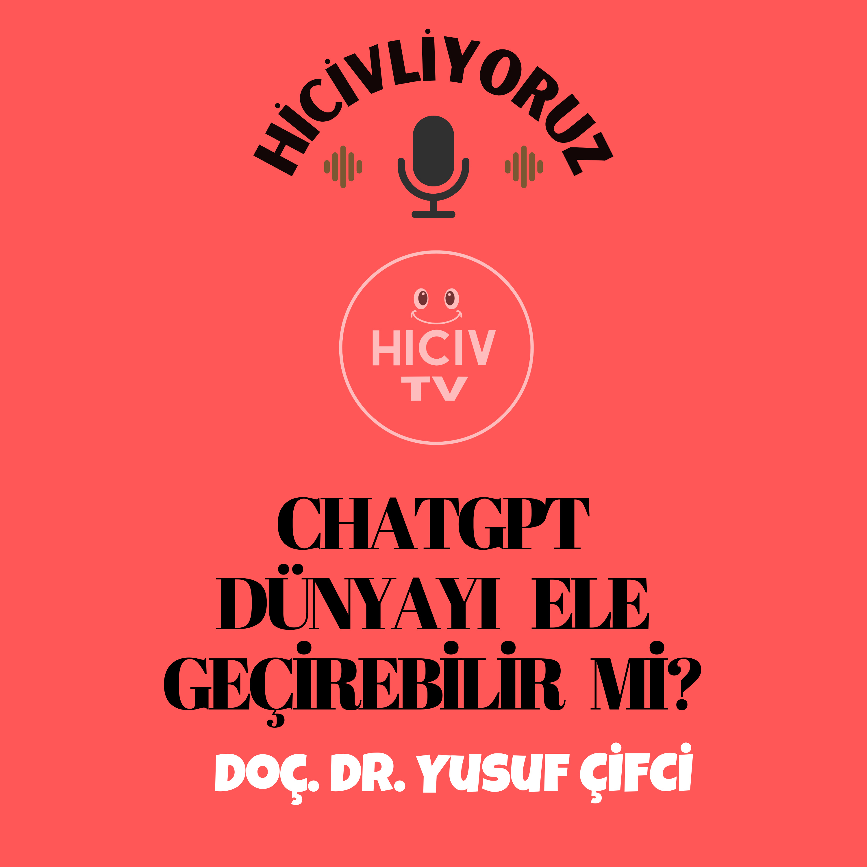 Hiciv TV - Doç. Dr. Yusuf ÇİFCİ
