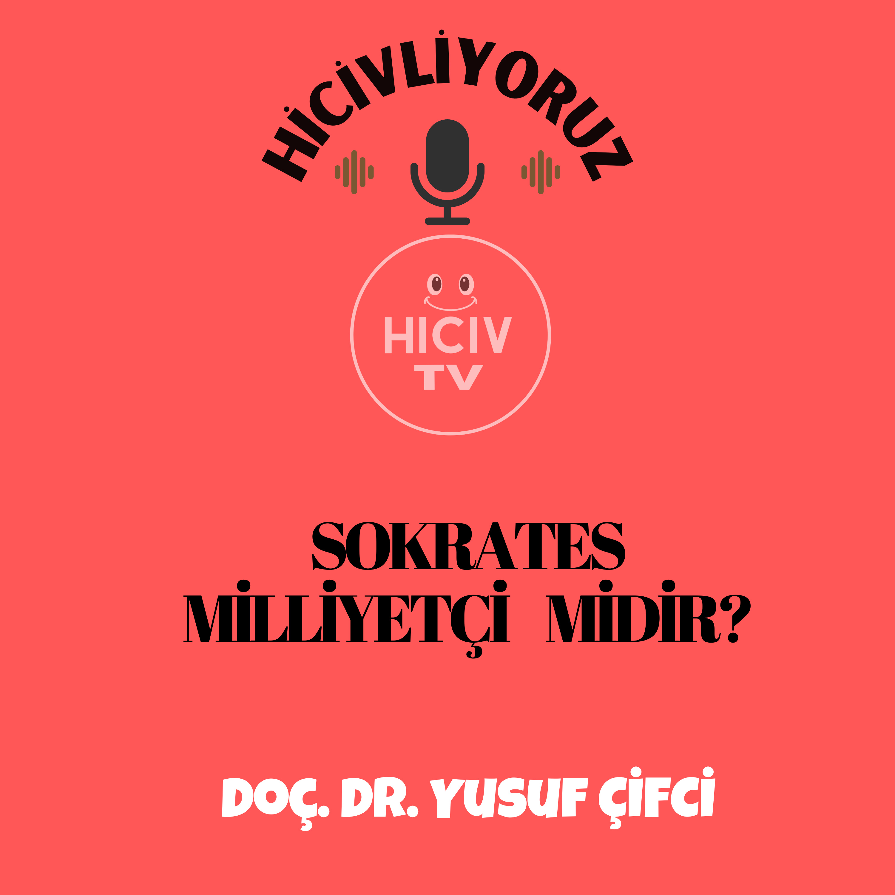 Hiciv TV - Doç. Dr. Yusuf ÇİFCİ