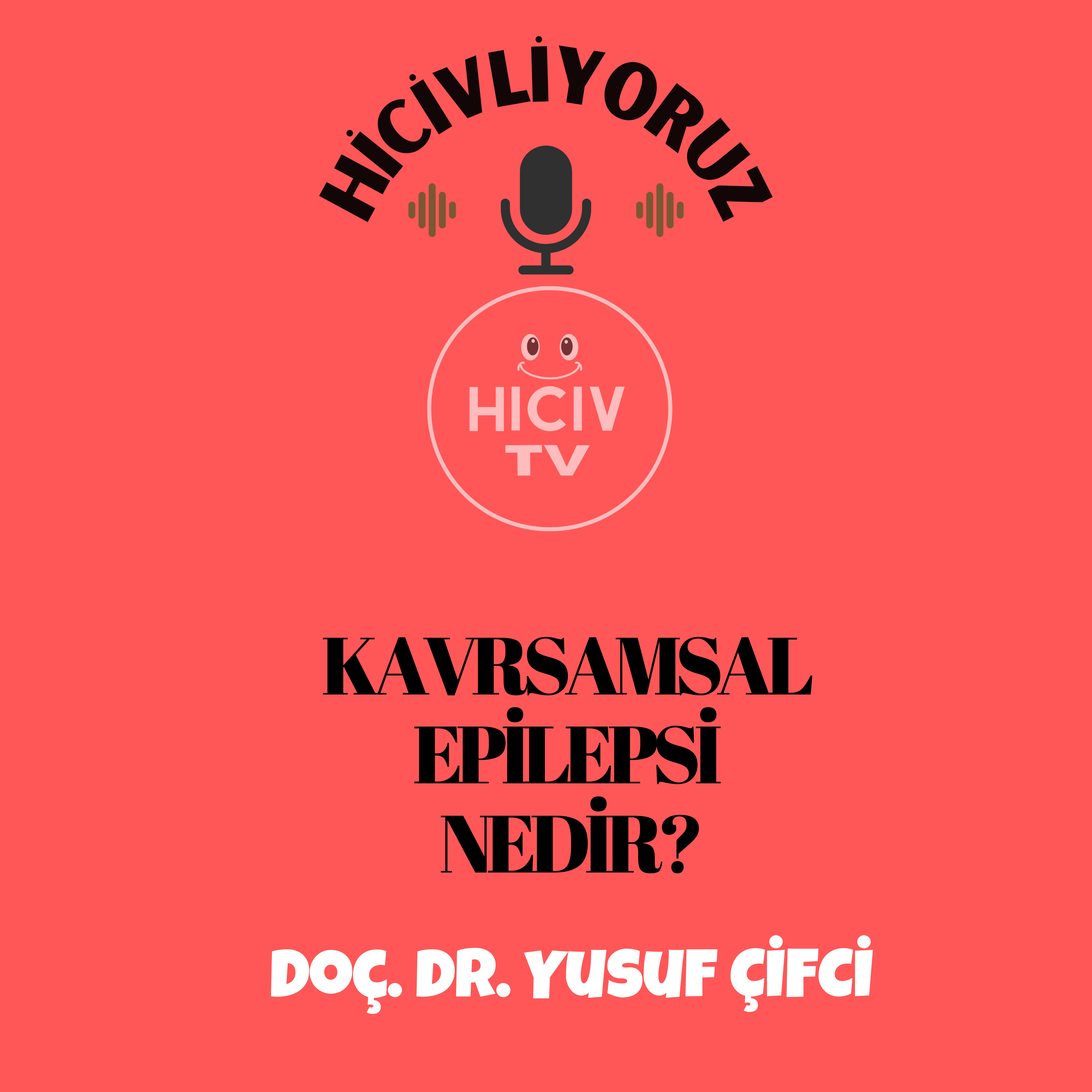 Hiciv TV - Doç. Dr. Yusuf ÇİFCİ
