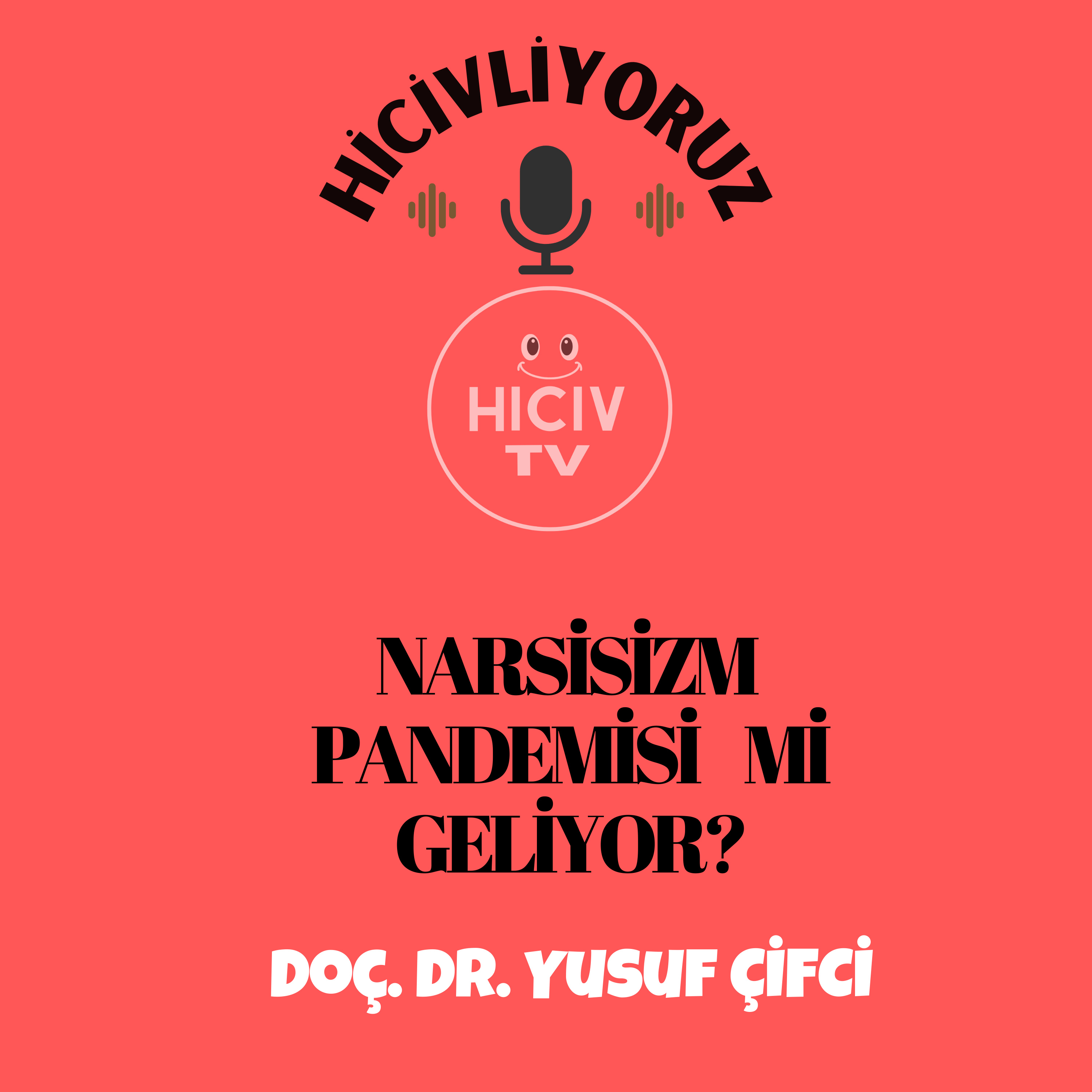 Hiciv TV - Doç. Dr. Yusuf ÇİFCİ