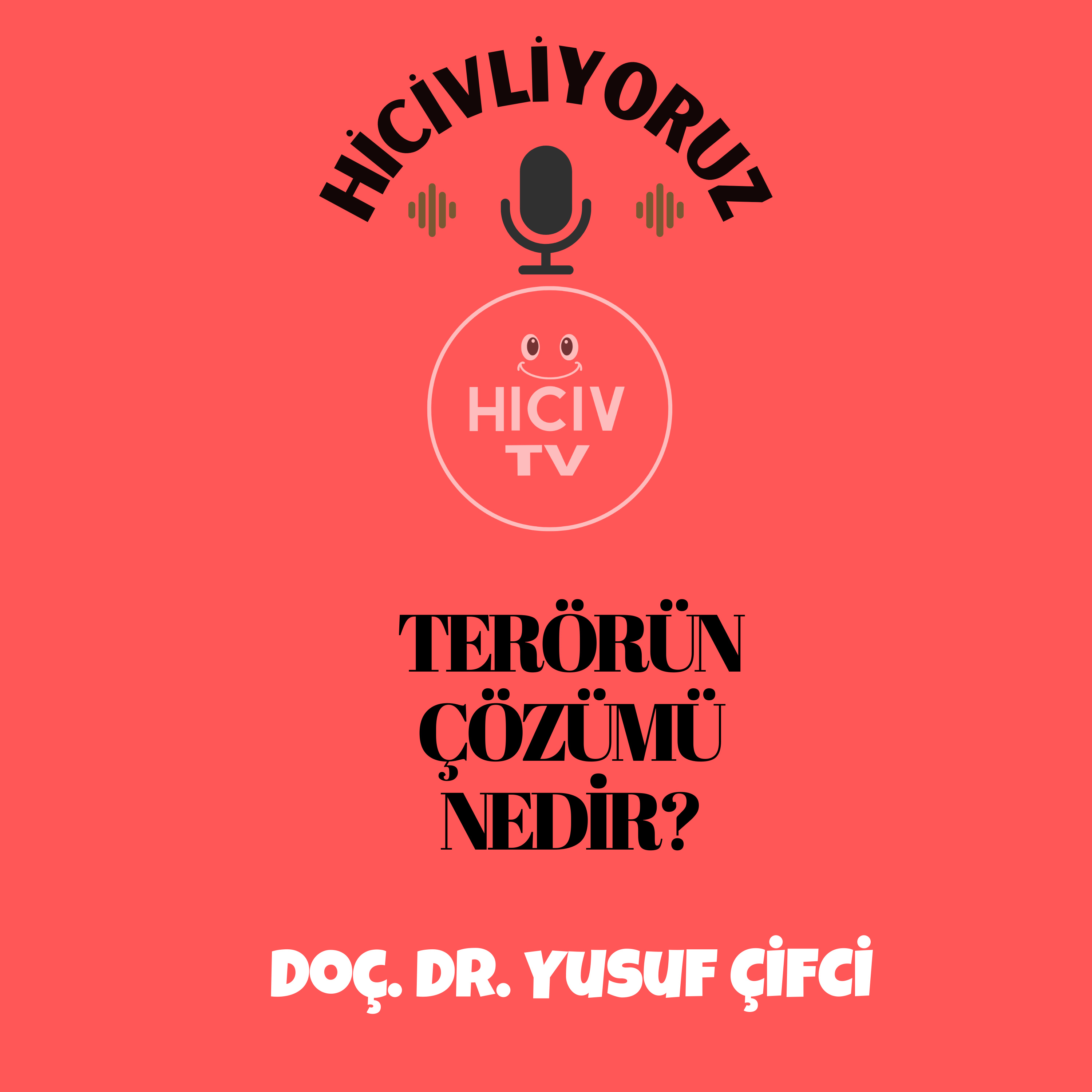 Hiciv TV - Doç. Dr. Yusuf ÇİFCİ