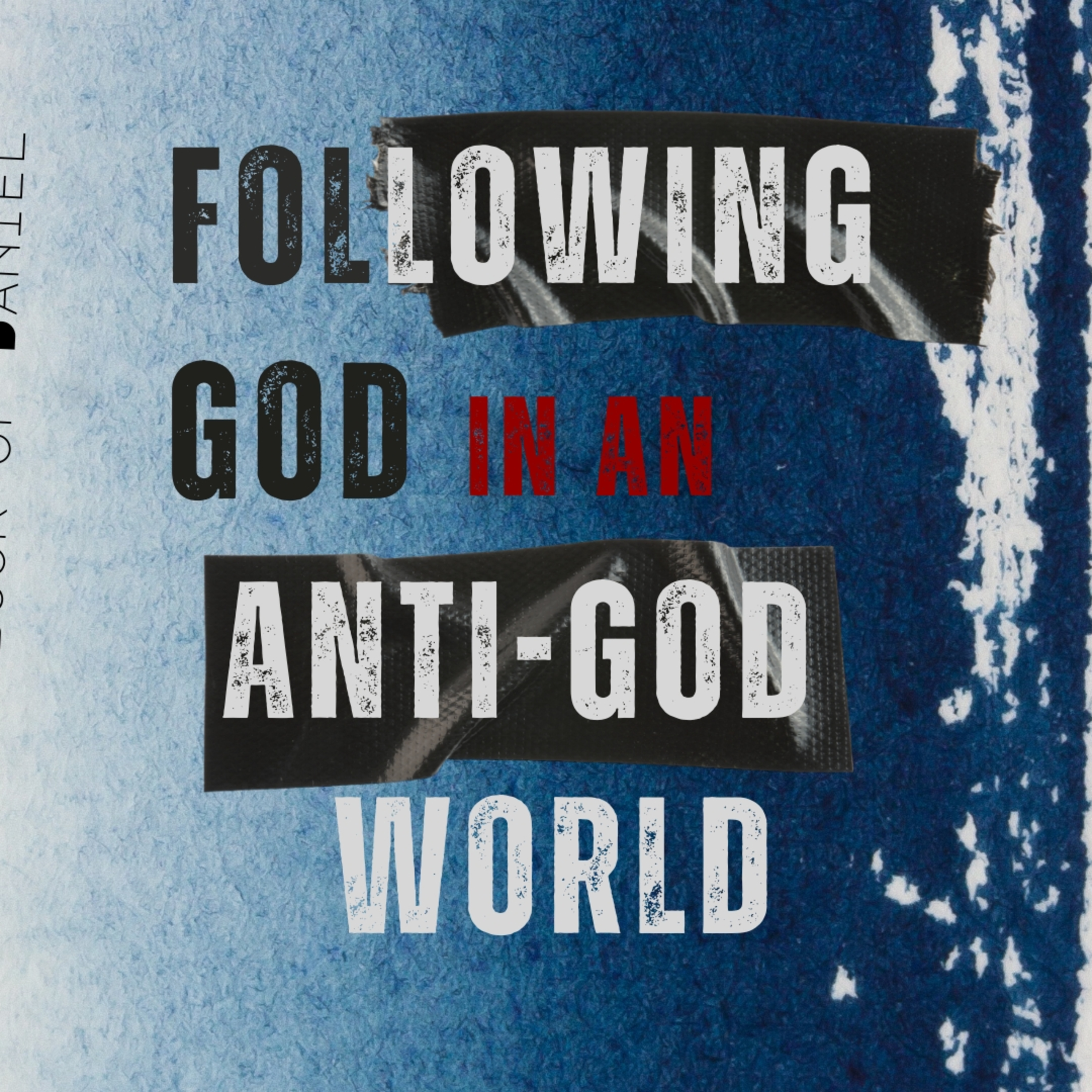 Following God in an Anti-God World | Who Can Reveal Dreams? | 2025/01/12 episode artwork