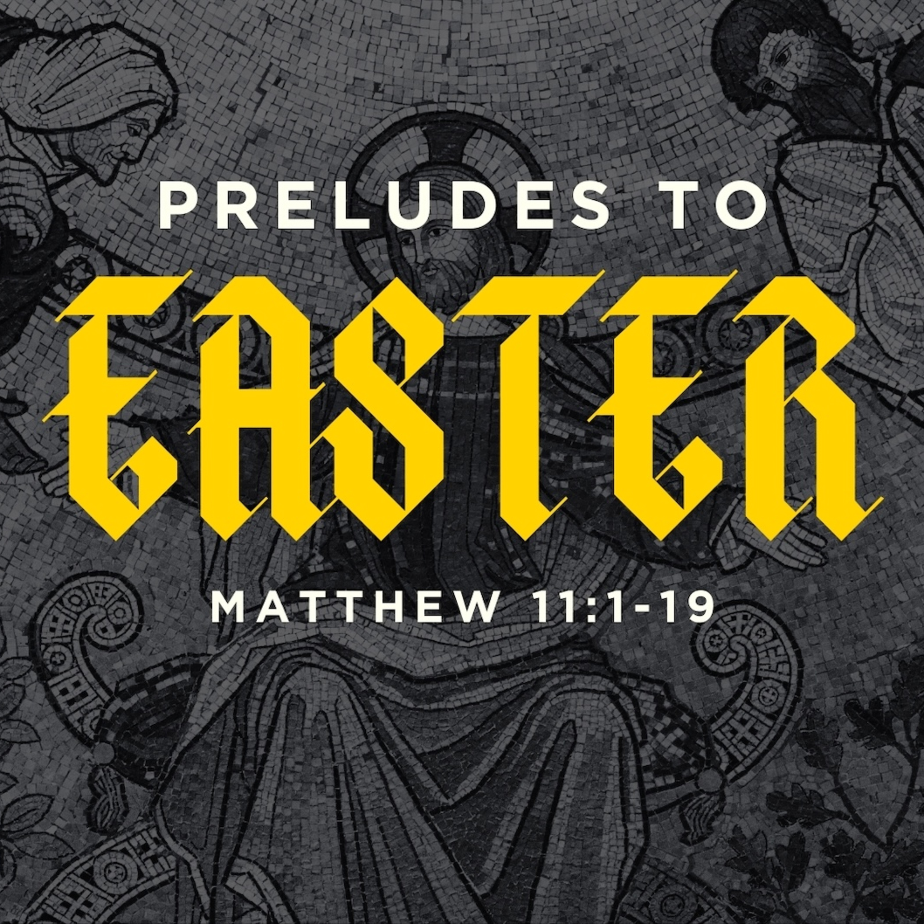Preludes To Easter | Part 1 | 2025/03/30 episode artwork