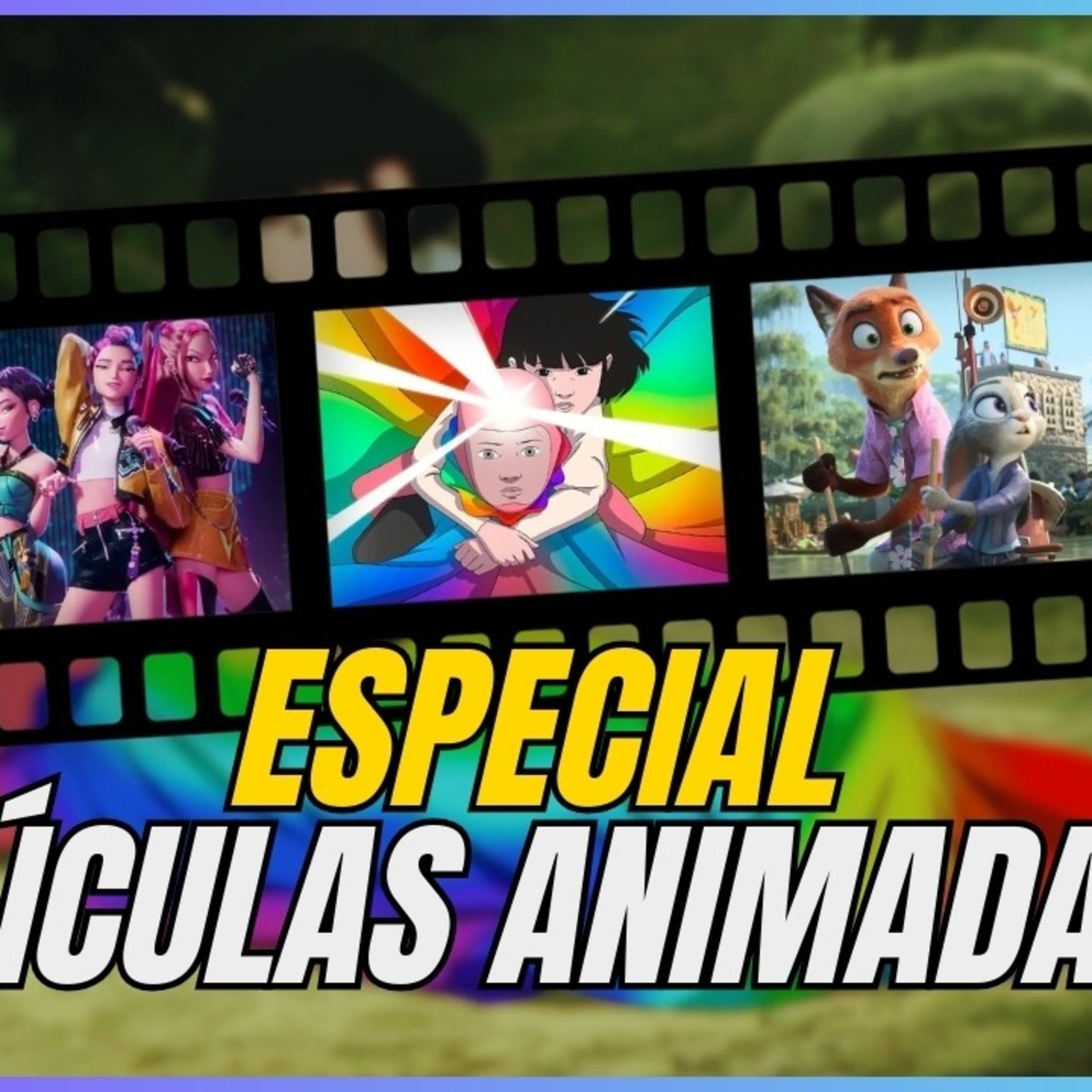 Especial: Películas ANIMADAS nominadas al OSCAR.
