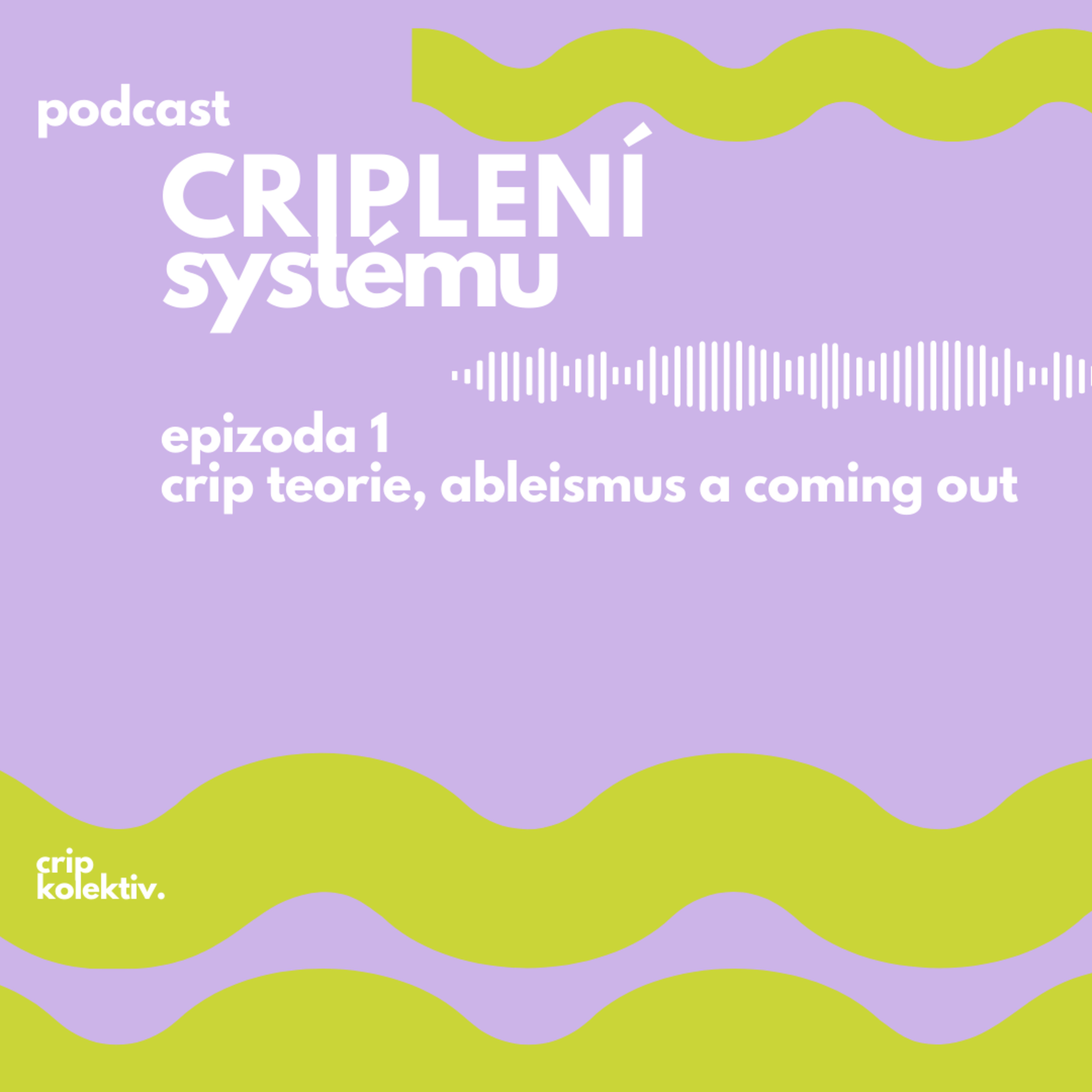 CRIPLENÍ systému