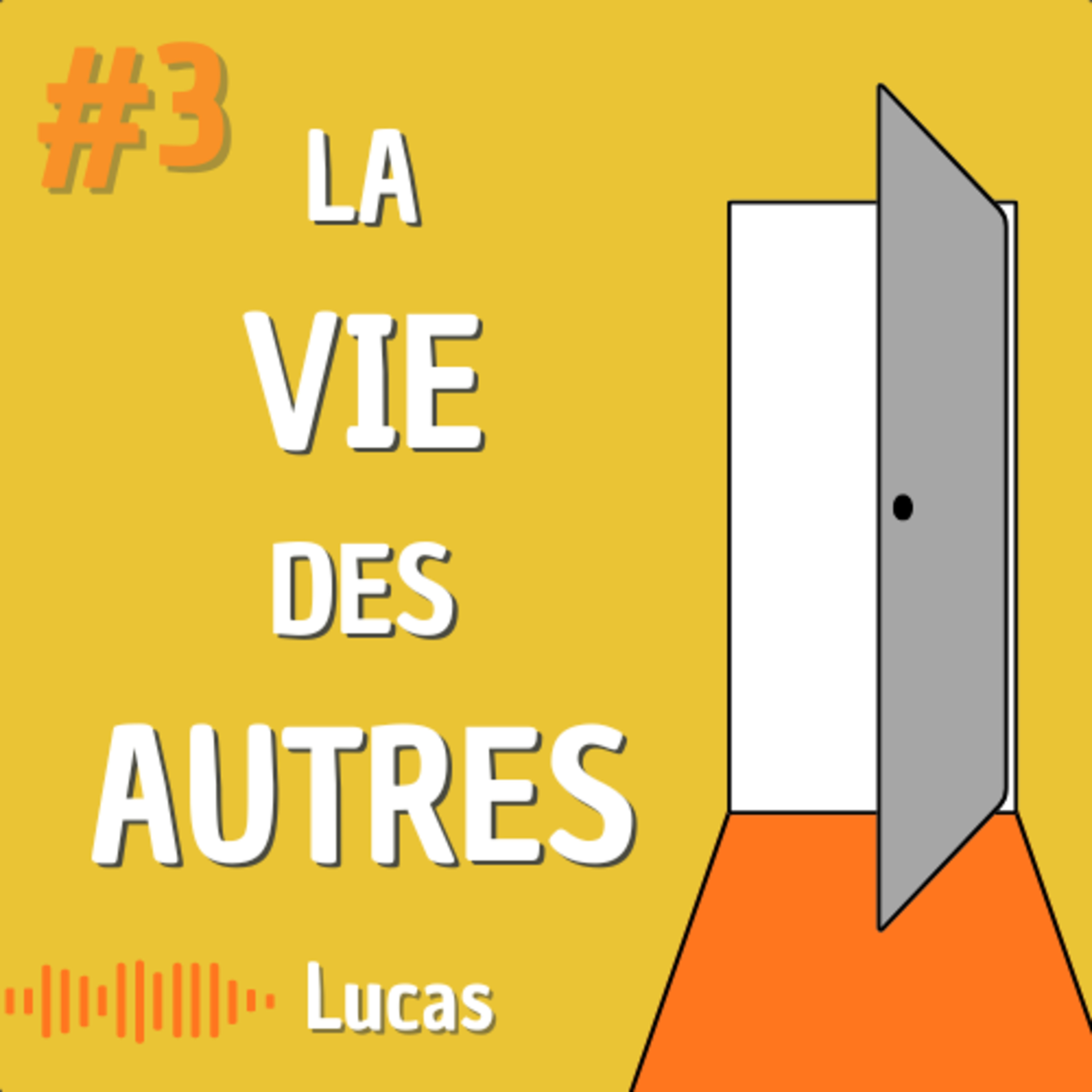 La Vie d\'un Autre