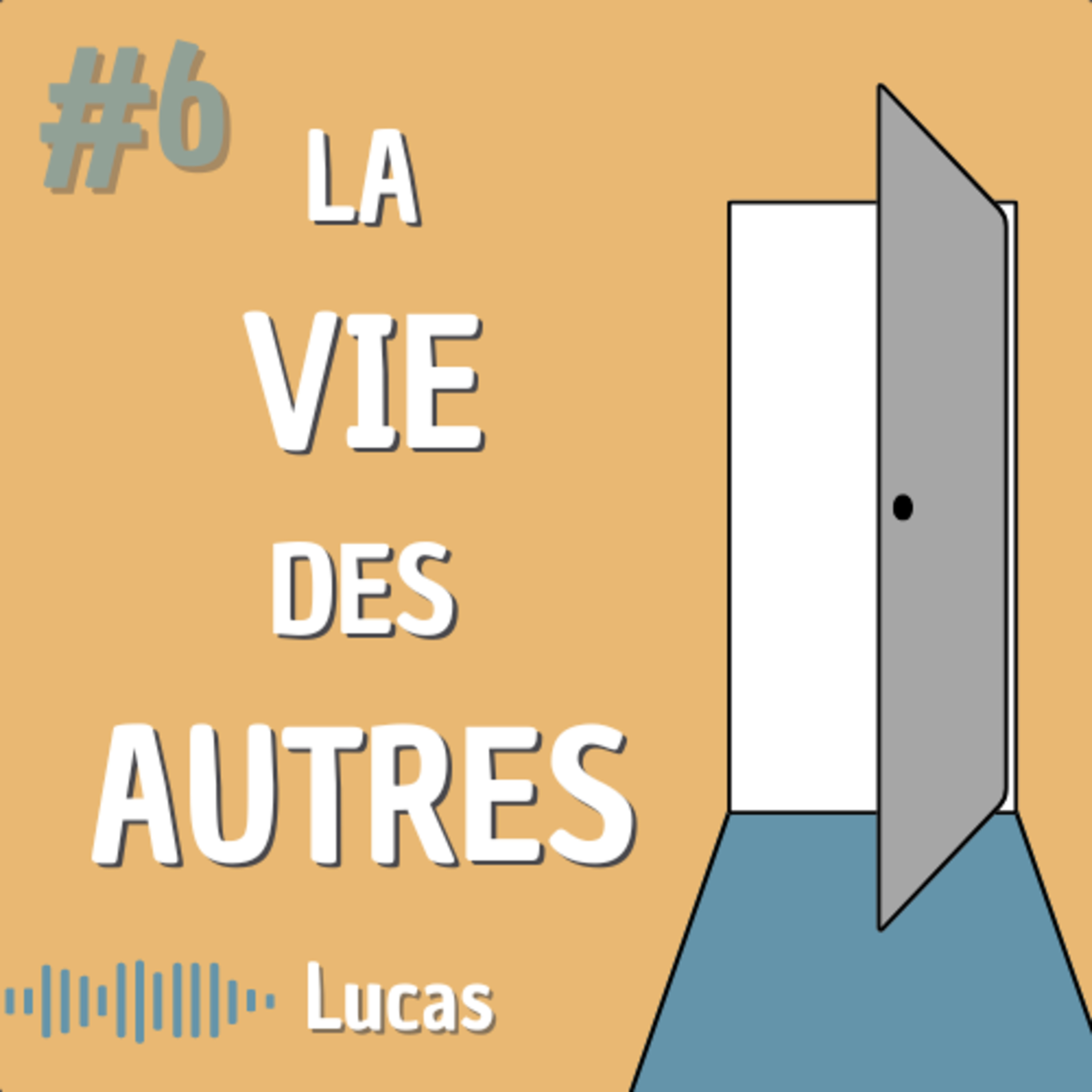 La Vie d\'un Autre