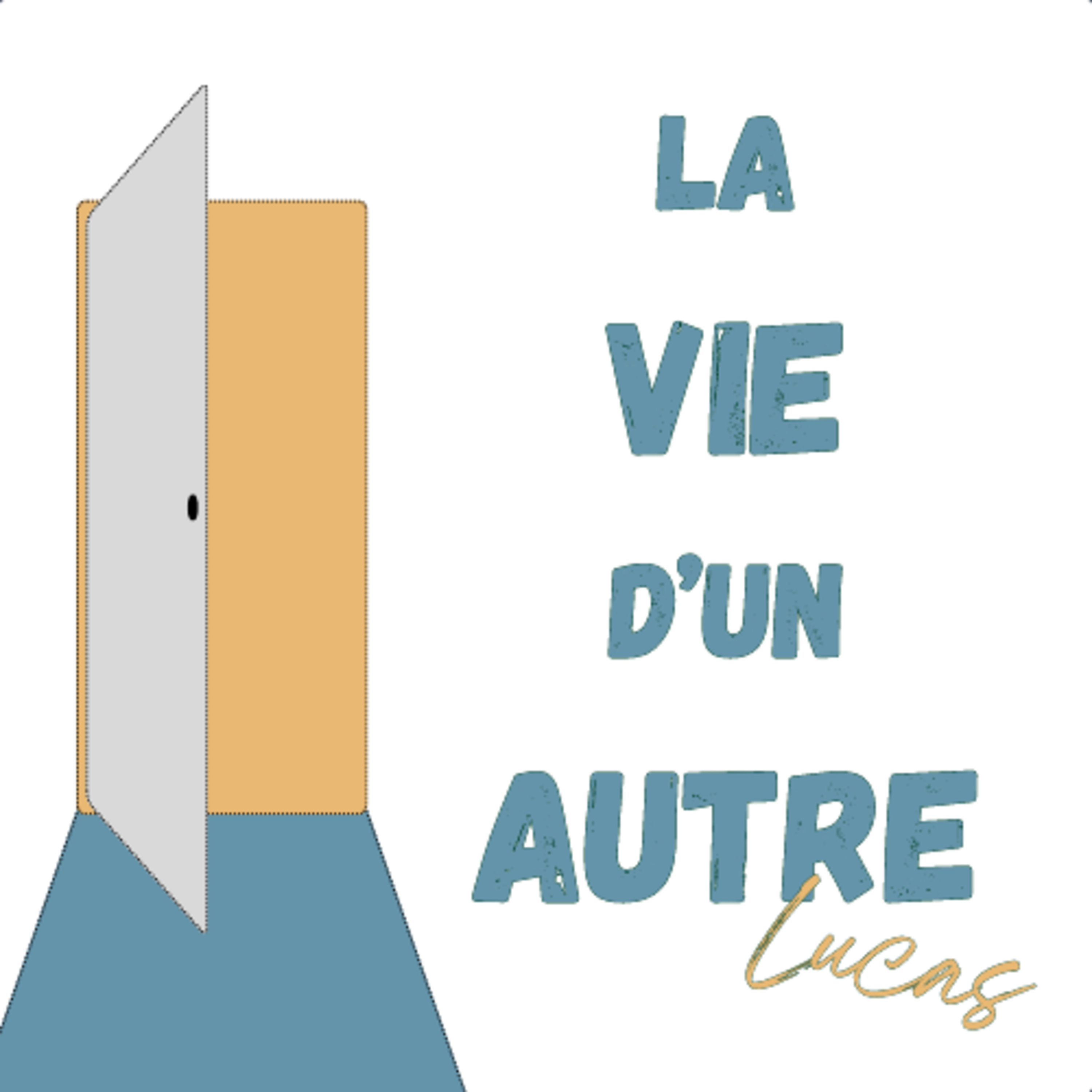 La Vie d\'un Autre