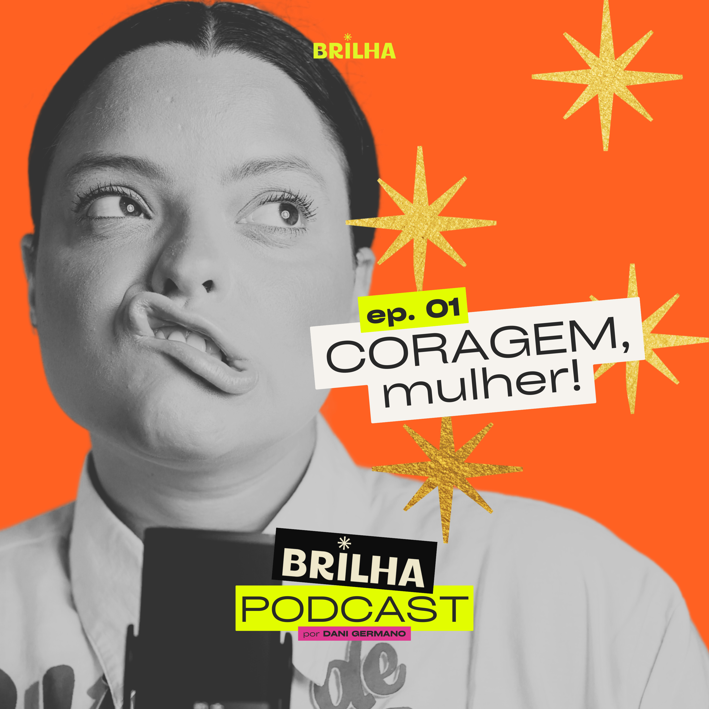 CORAGEM, mulher! episode artwork