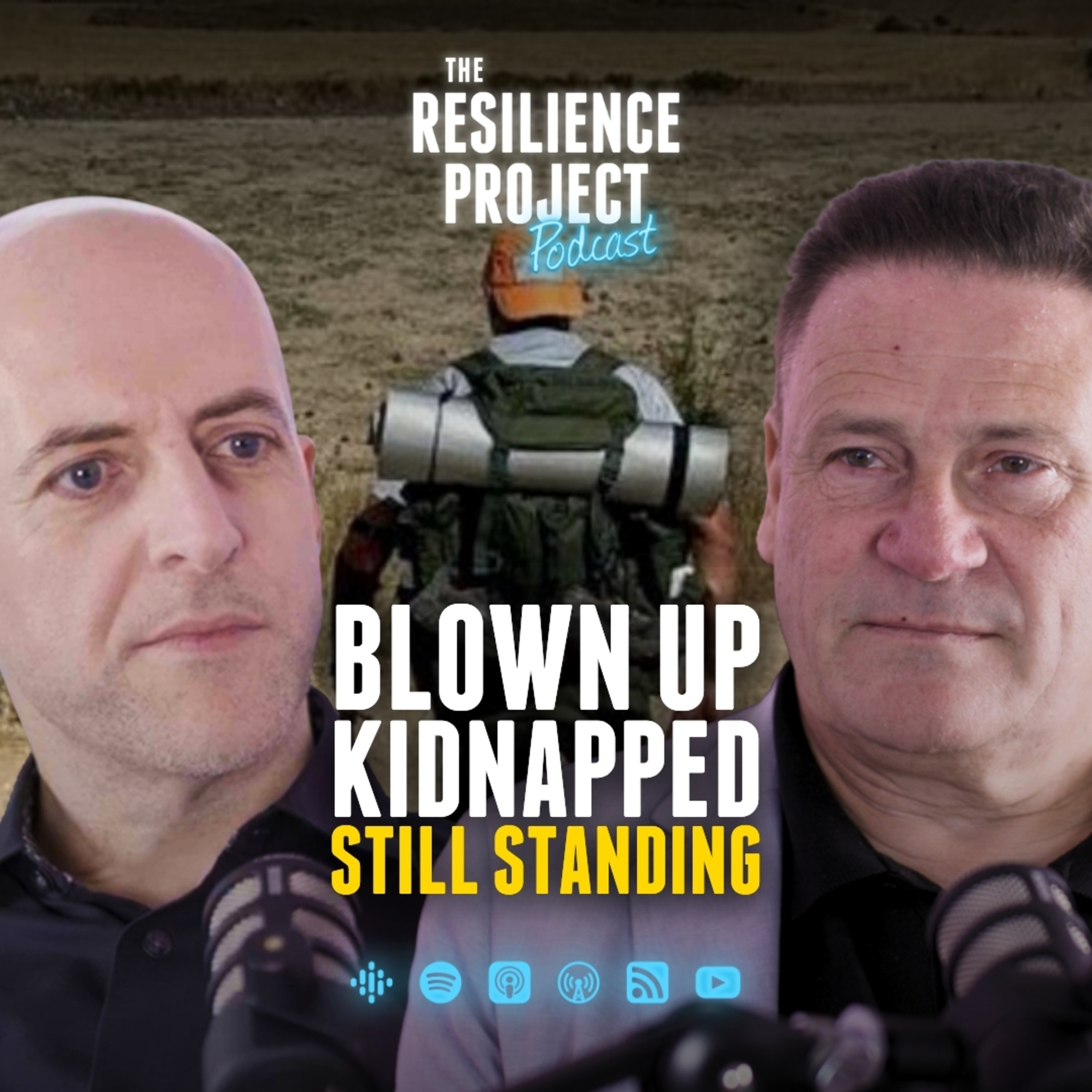 Blown up. Kidnapped. Still standing. With Chris Moon MBE on The Resilience Project podcast, hosted by Wes Linden episode artwork