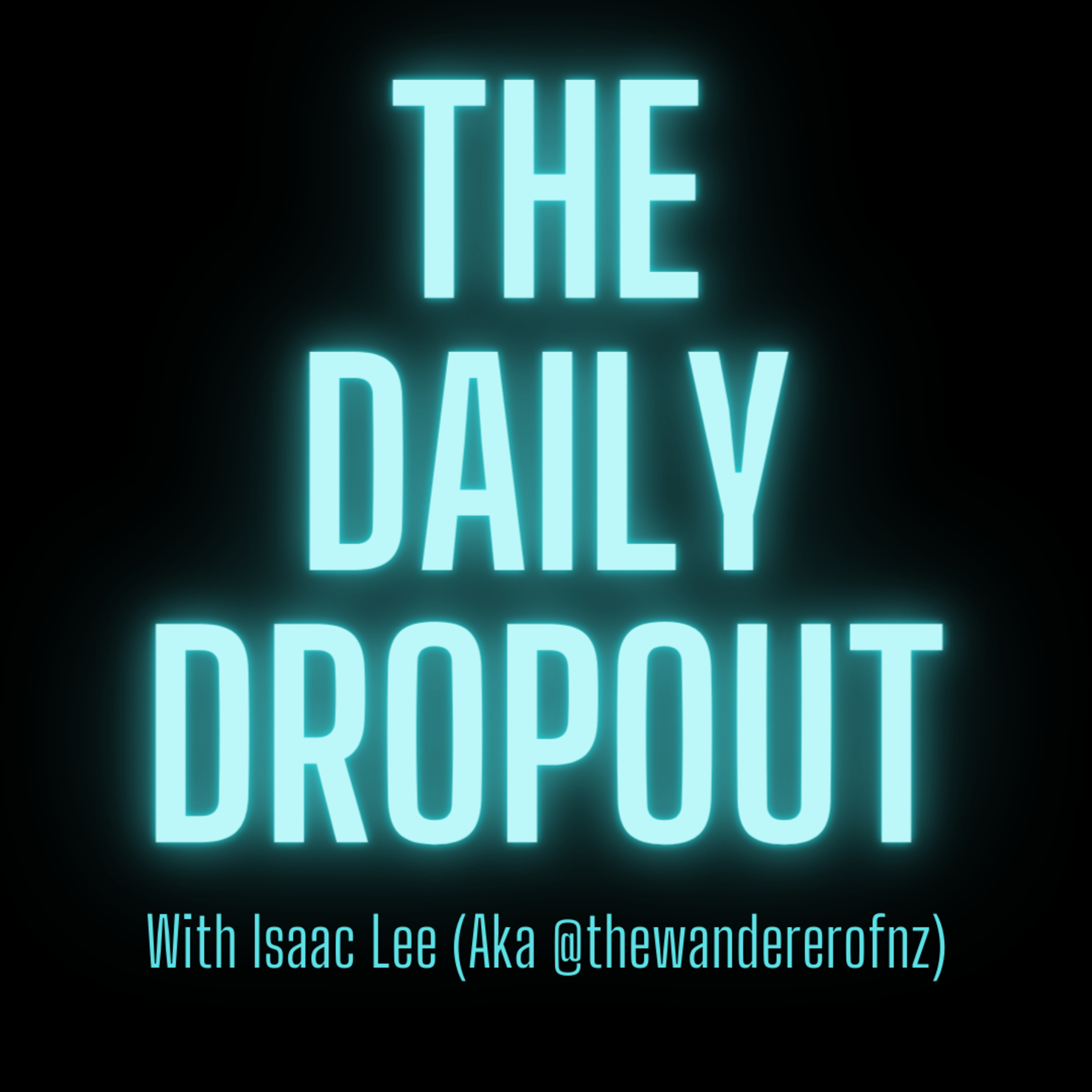The Daily Dropout