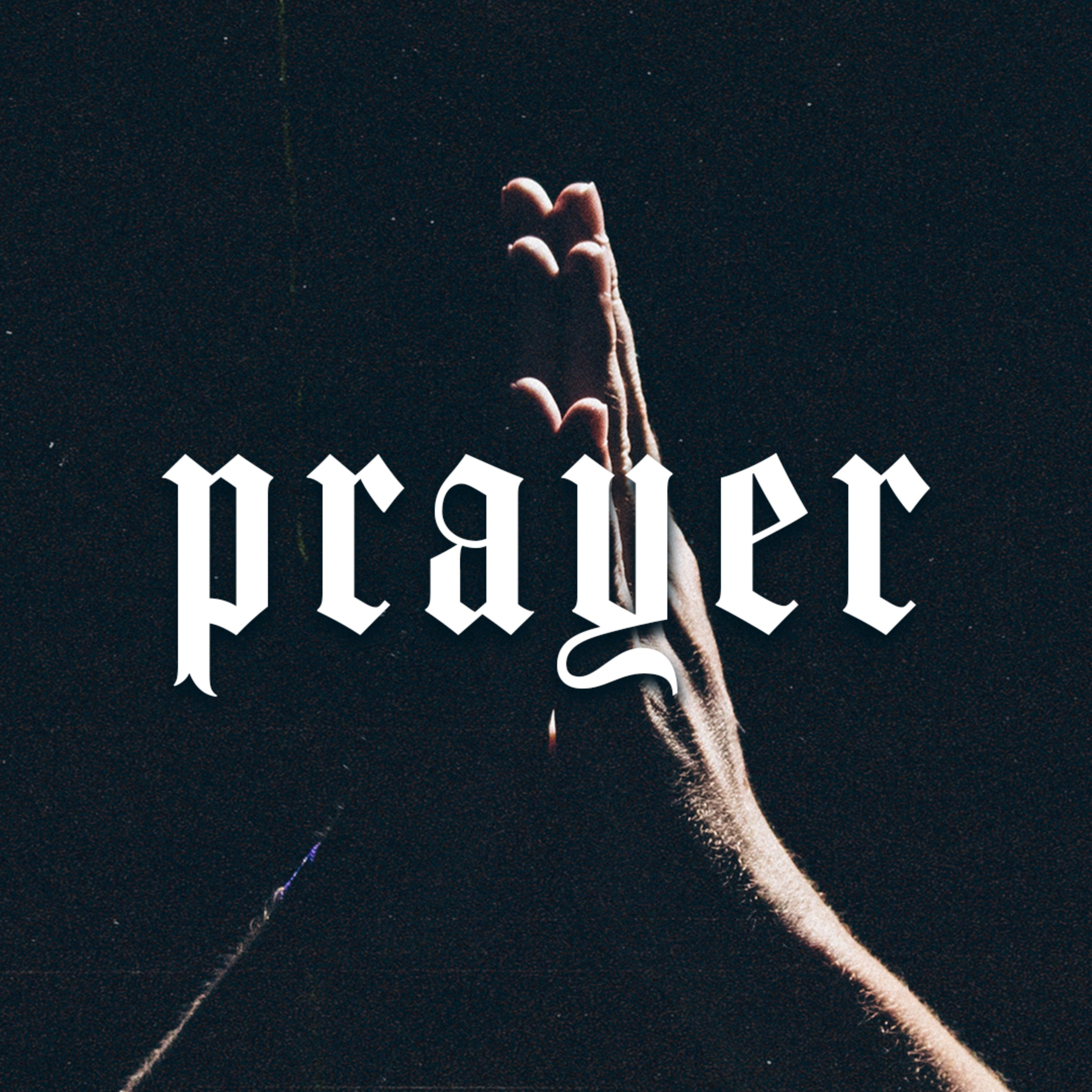 "What To Pray / Vision Sunday" - 1 John 5:14-15 | Prayer episode artwork