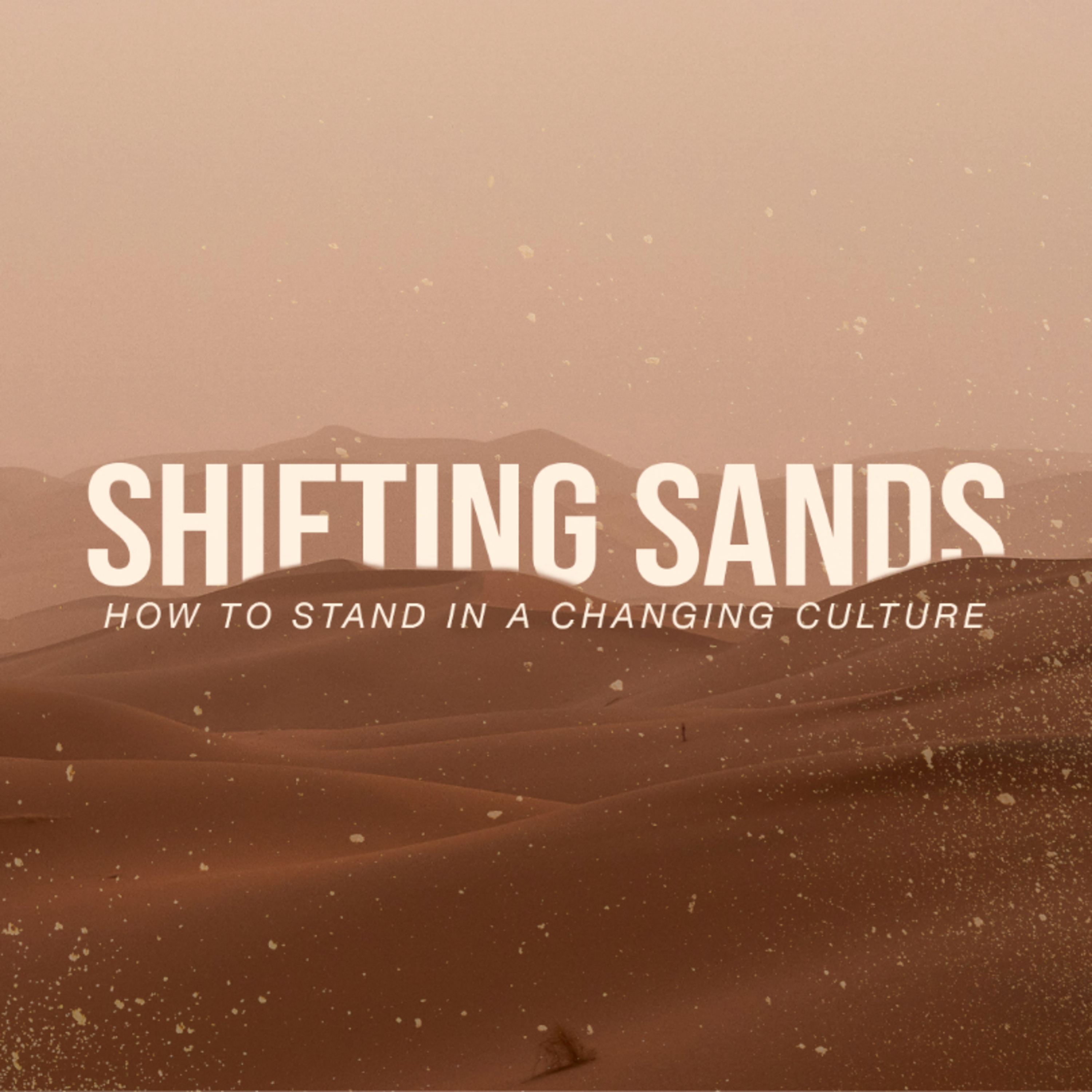 "Rock and Sand" - Matthew 7:24-27 | Shifting Sands episode artwork