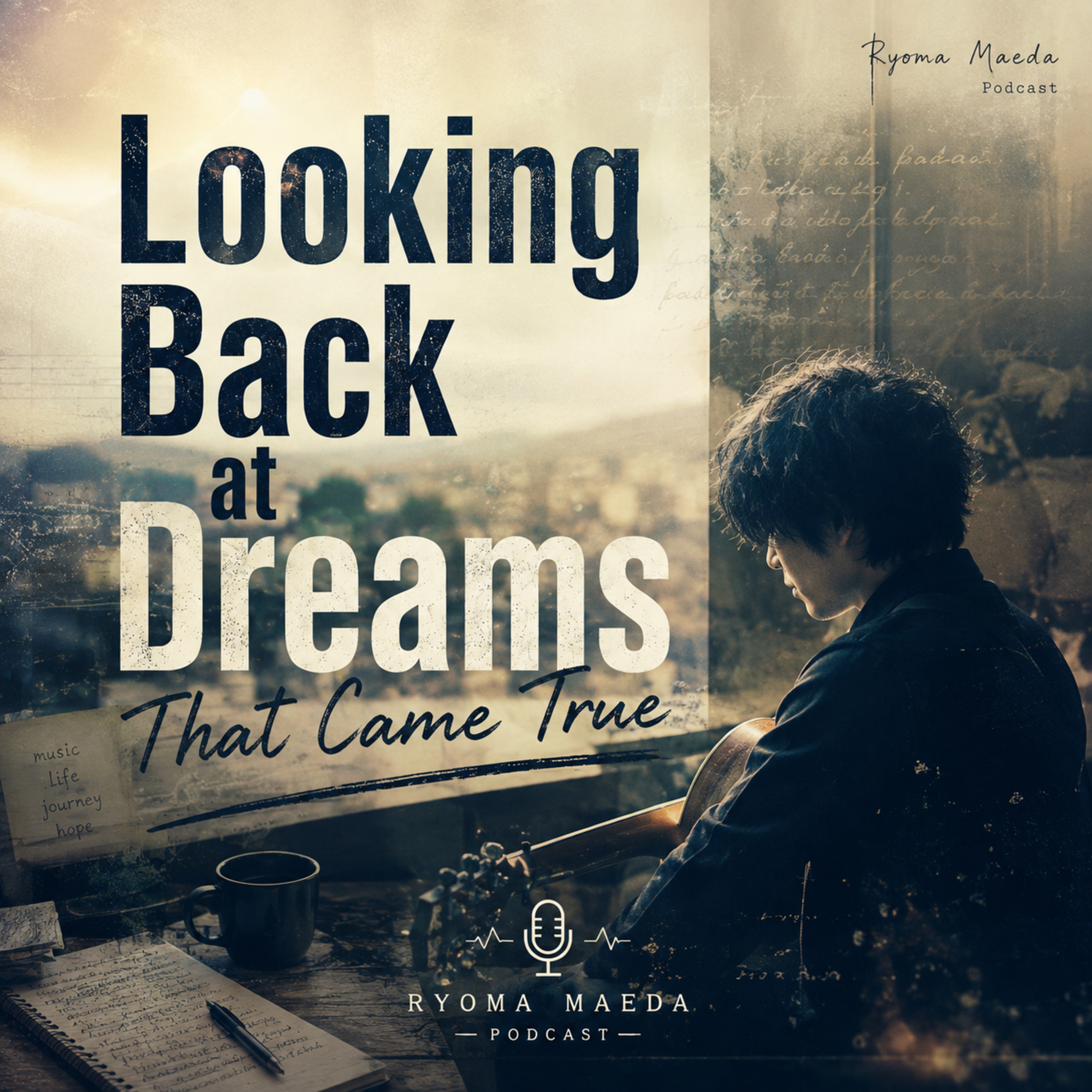 Looking Back at Dreams That Came True episode artwork