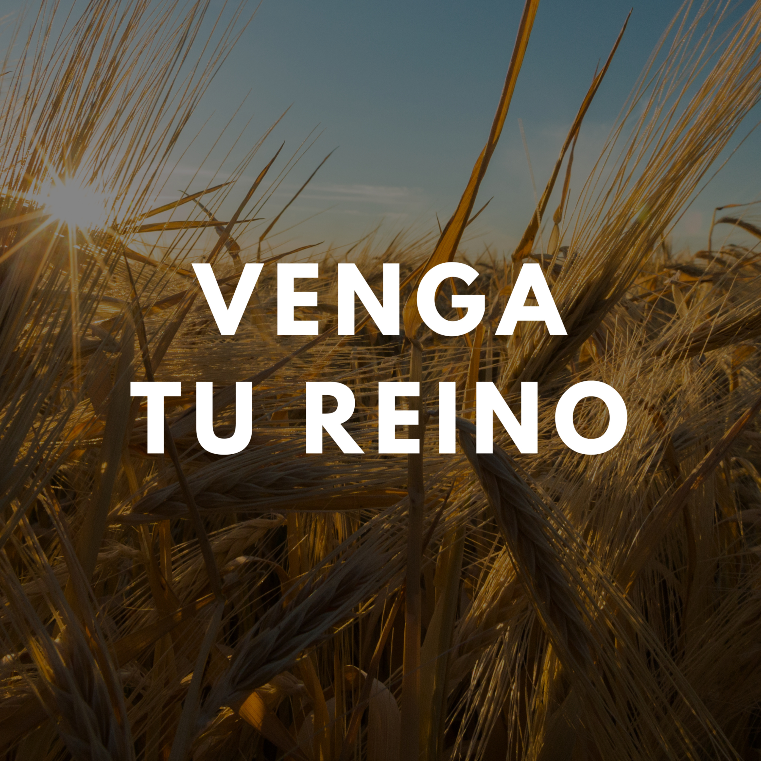 Mes de Primicias: Venga tu Reino episode artwork