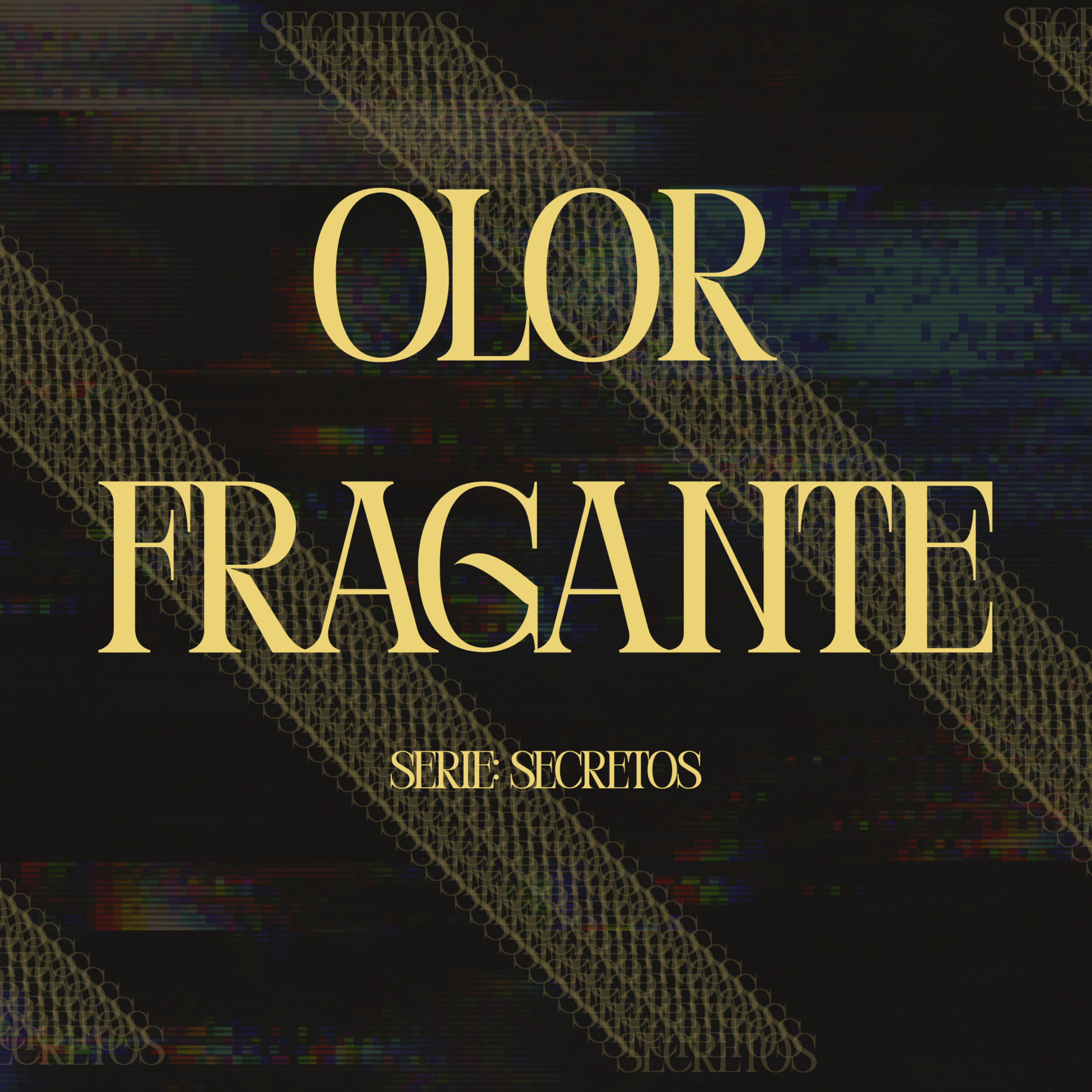 Olor Fragante episode artwork