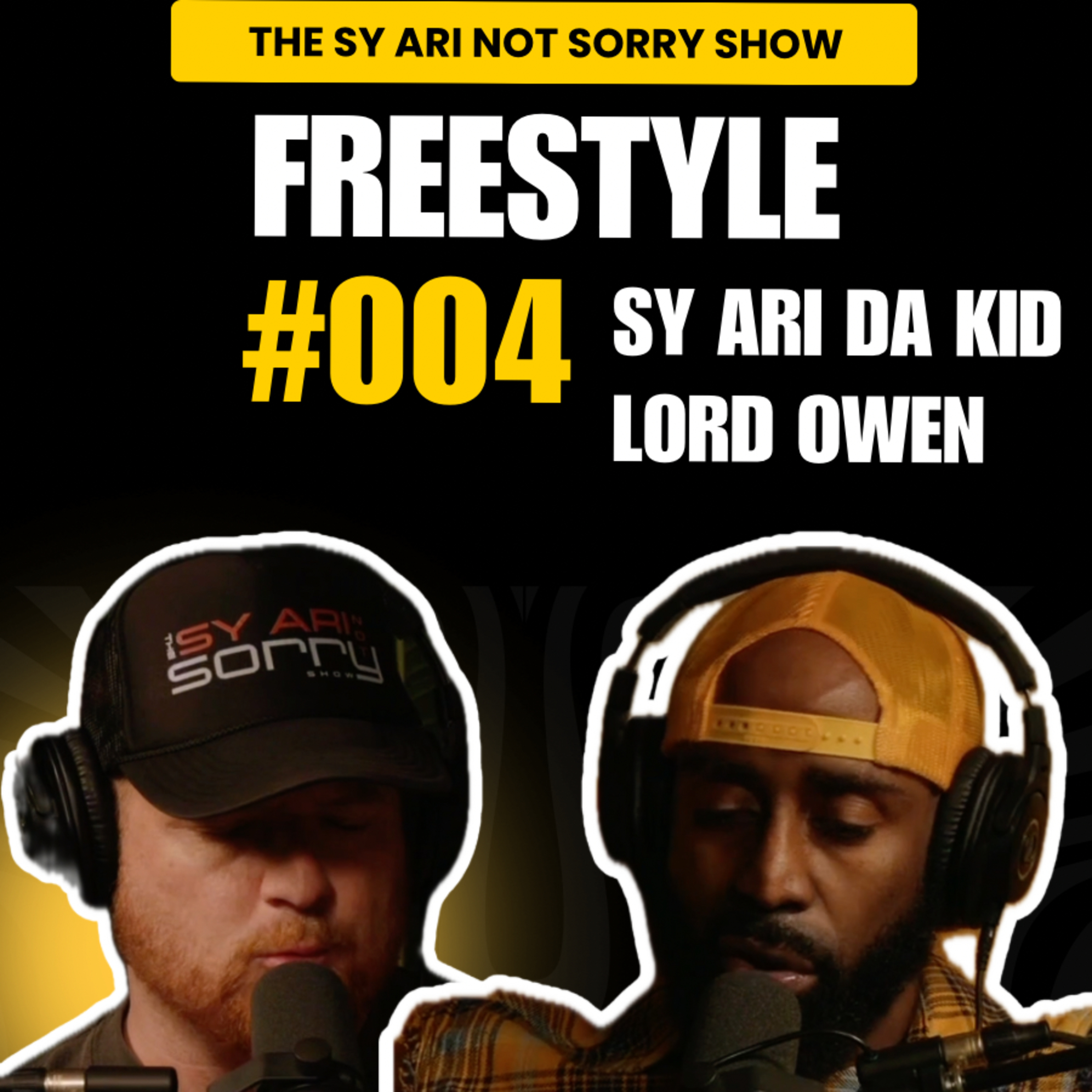 Sy Ari Da Kid & Lord Owen | Freestyle #004 | Sza Smoking On My Ex Pack instrumental episode artwork
