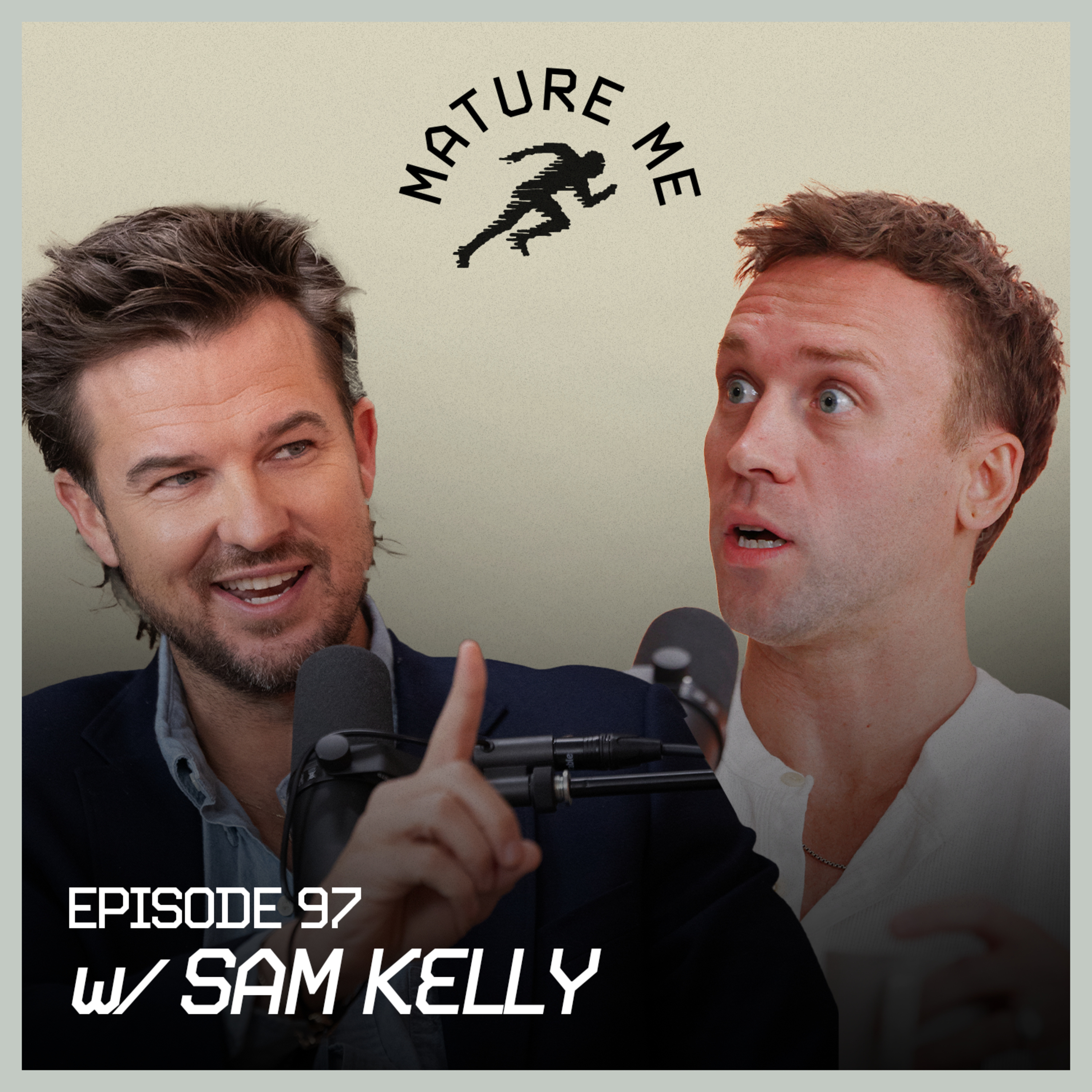 The Unanswered Prayers Club — Sam Kelly gets vulnerable on Mature Me Ep 97