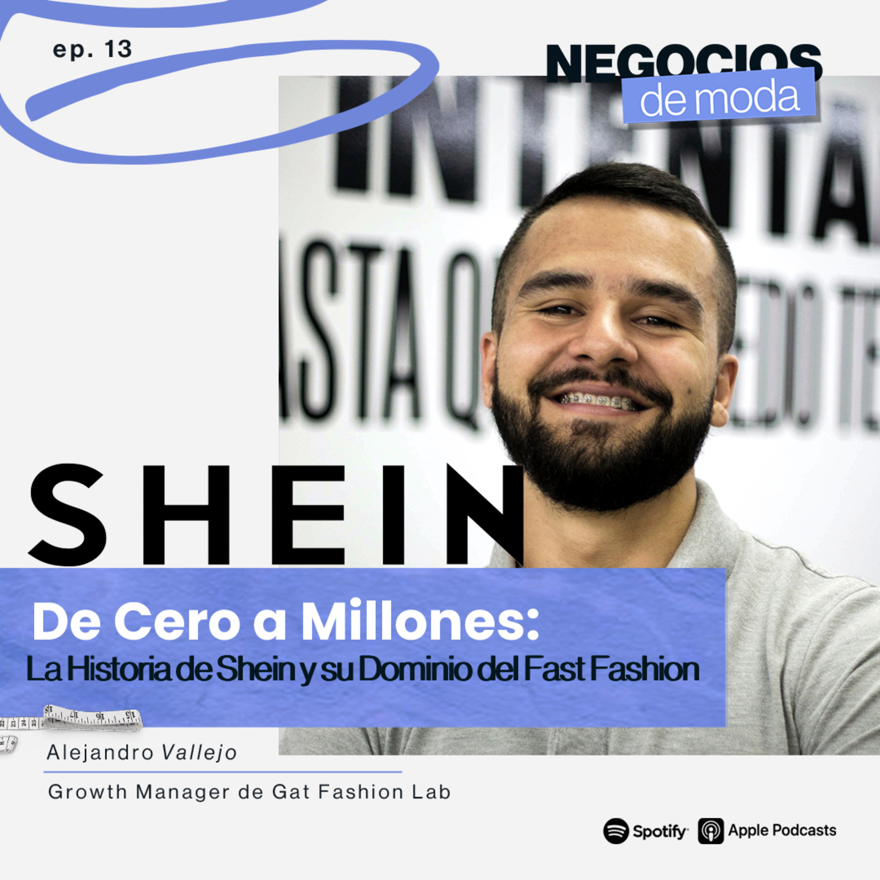 De Cero a Millones: La Historia de Shein y su Dominio del Fast Fashion episode artwork