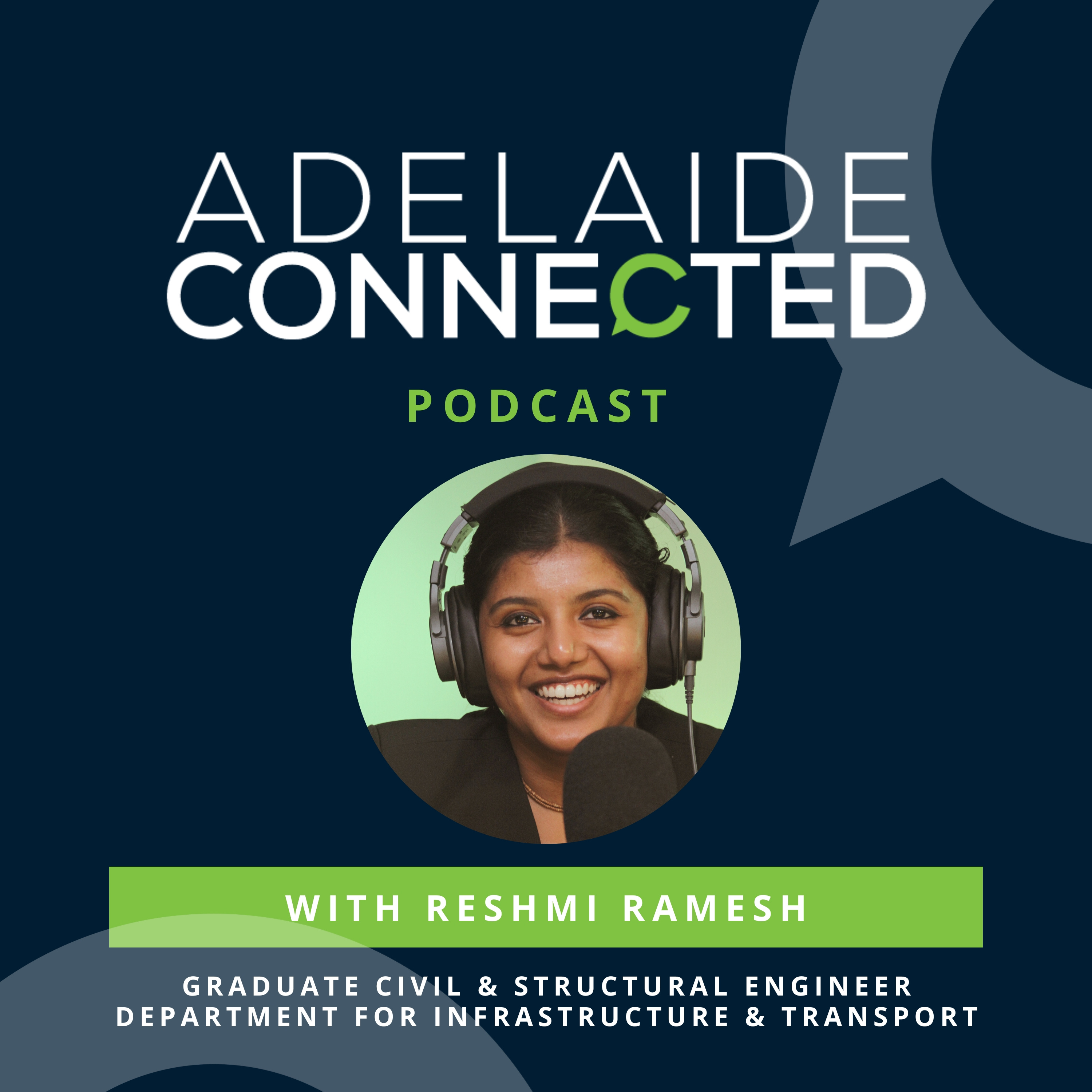 Reshmi Ramesh, Graduate Civil & Structural Engineer episode artwork