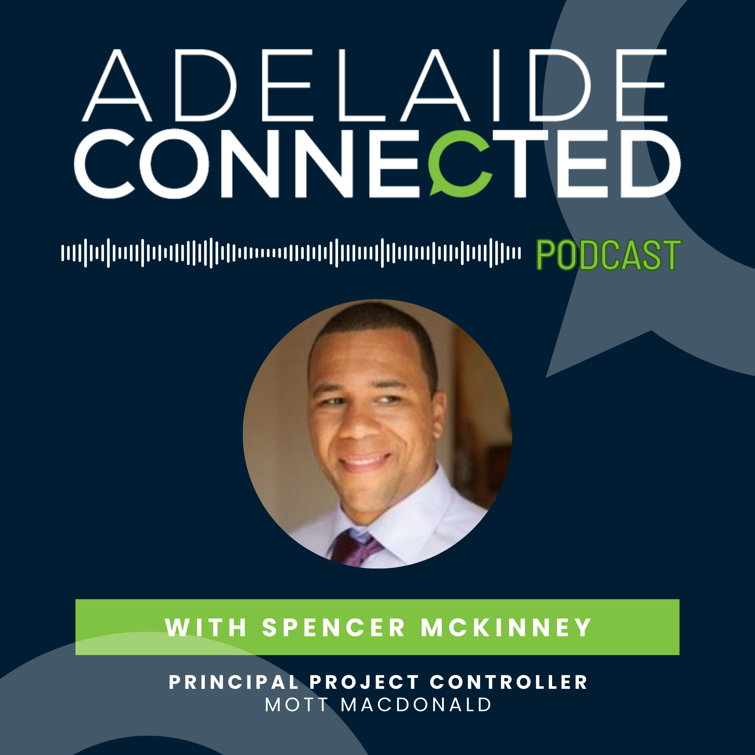 Spencer McKinney, Principal Project Controller, Mott MacDonald episode artwork