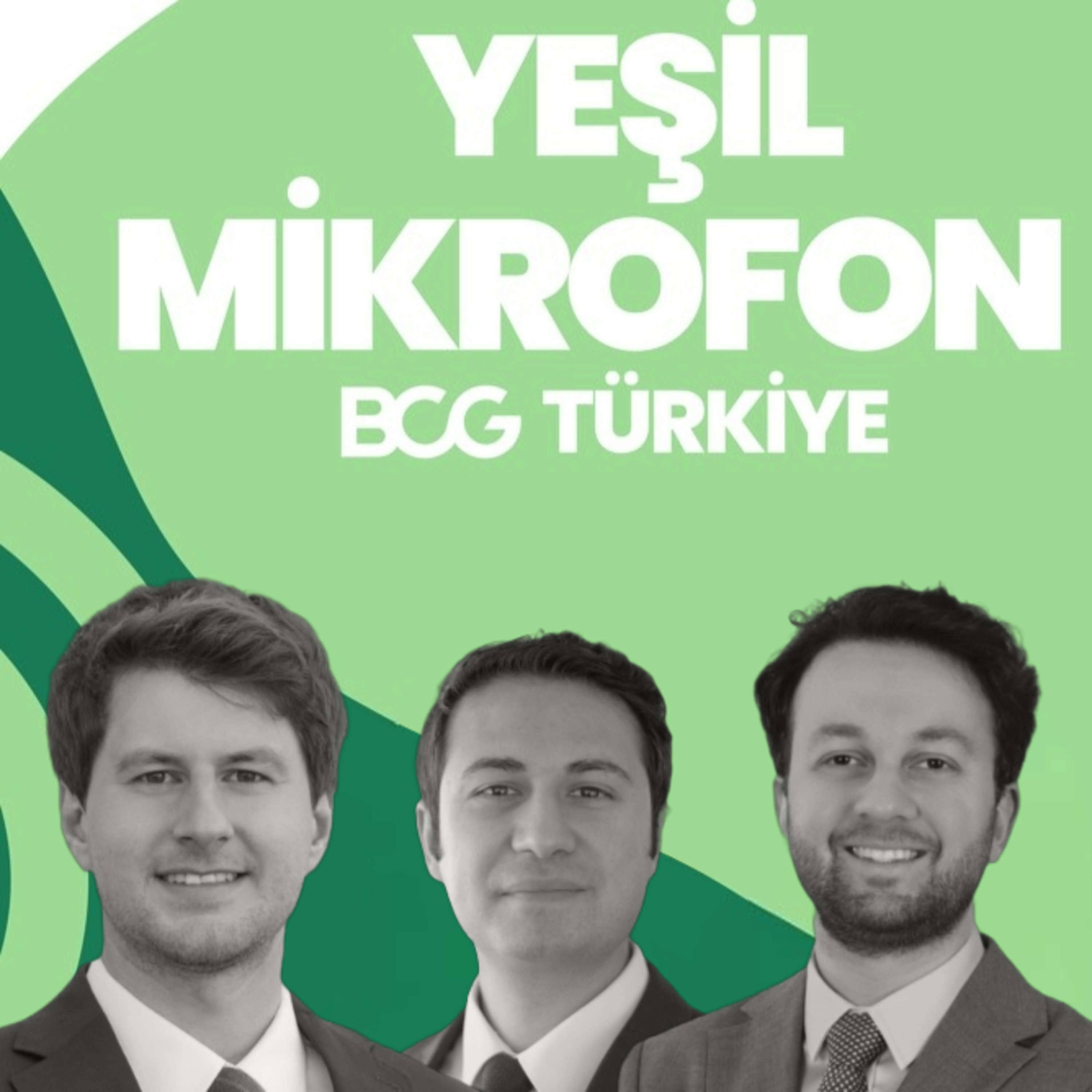 Yeşil Mikrofon | BCG Türkiye