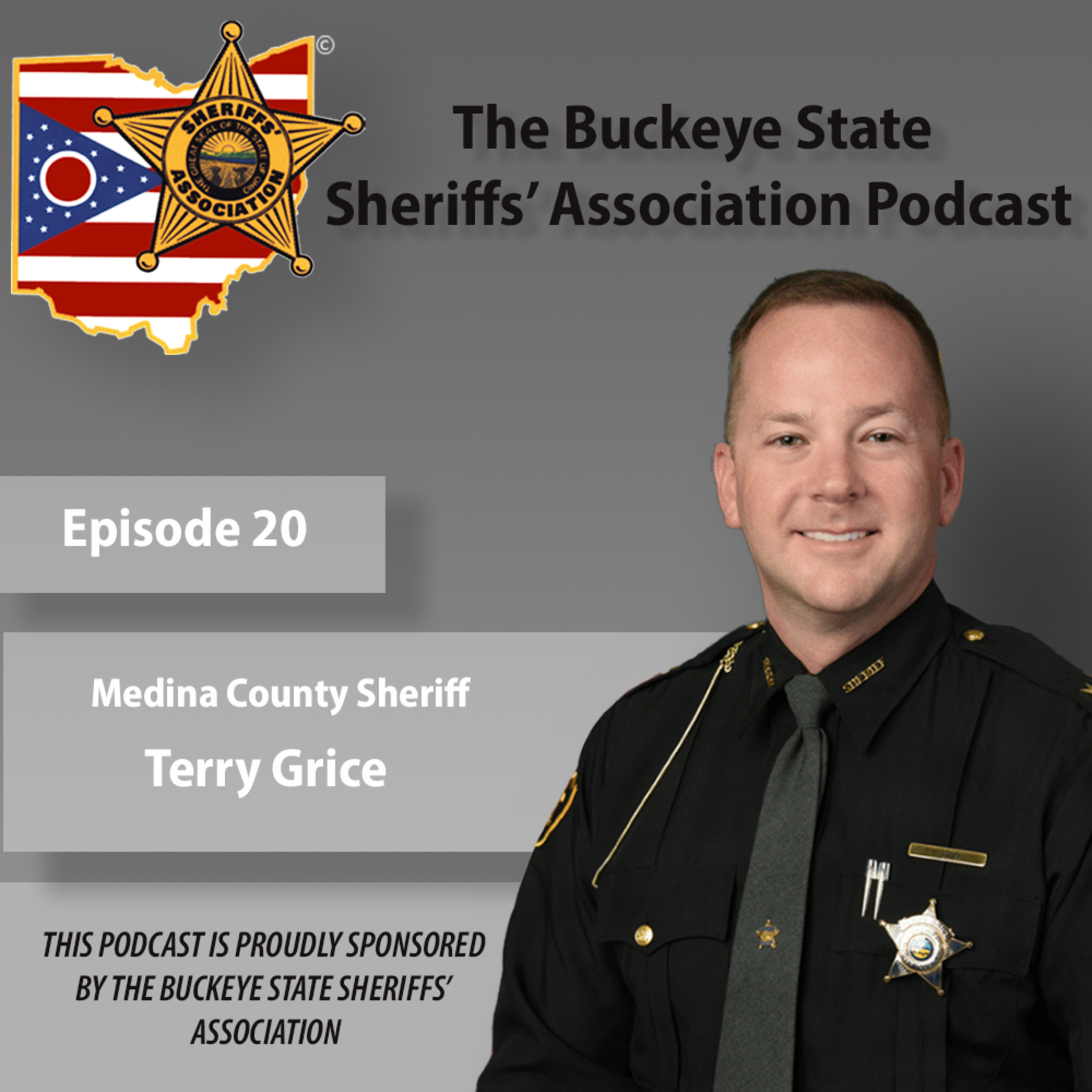 BSSA Episode 20 - Sheriff Terry Grice (Medina County)