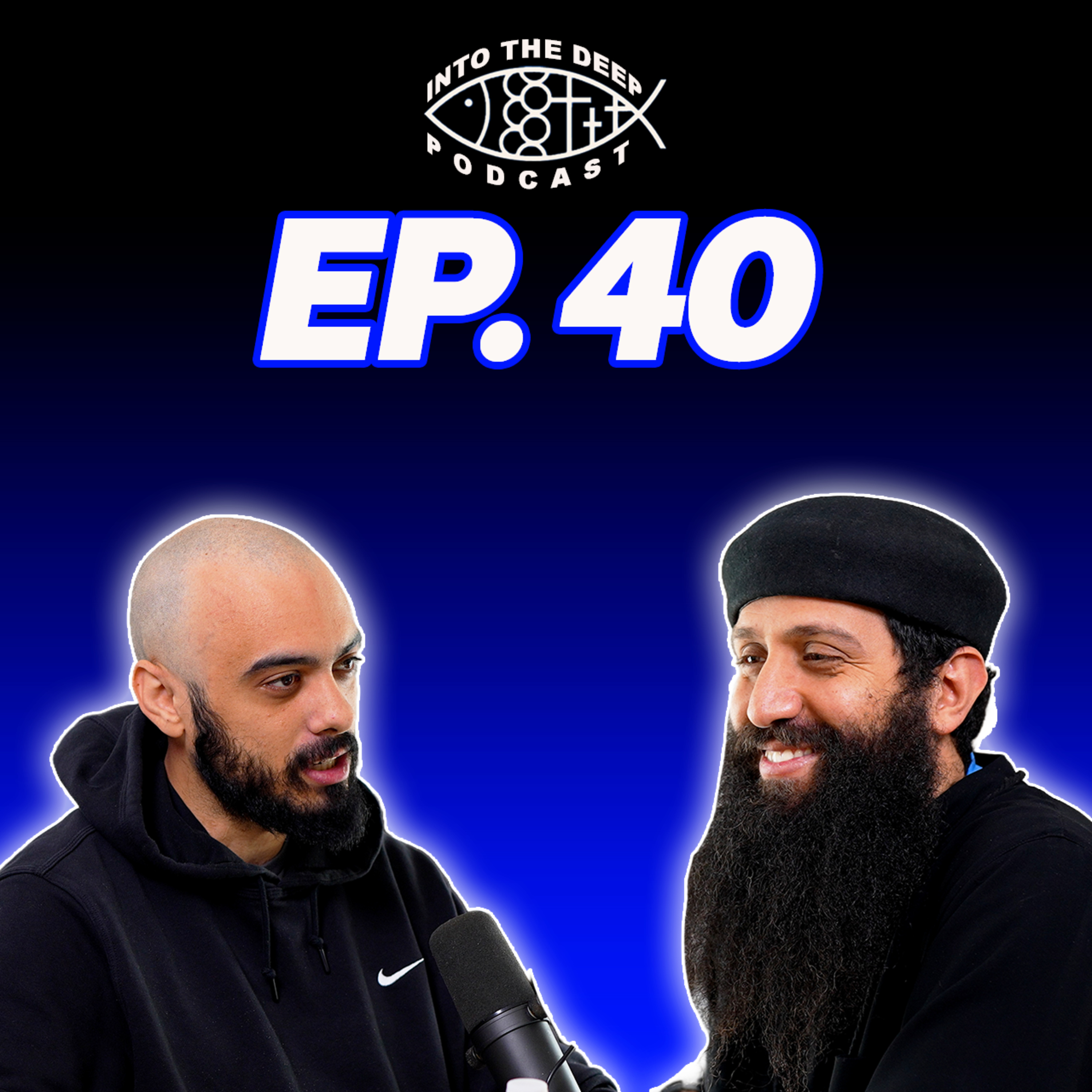 EP. 40 | Great Lent episode artwork