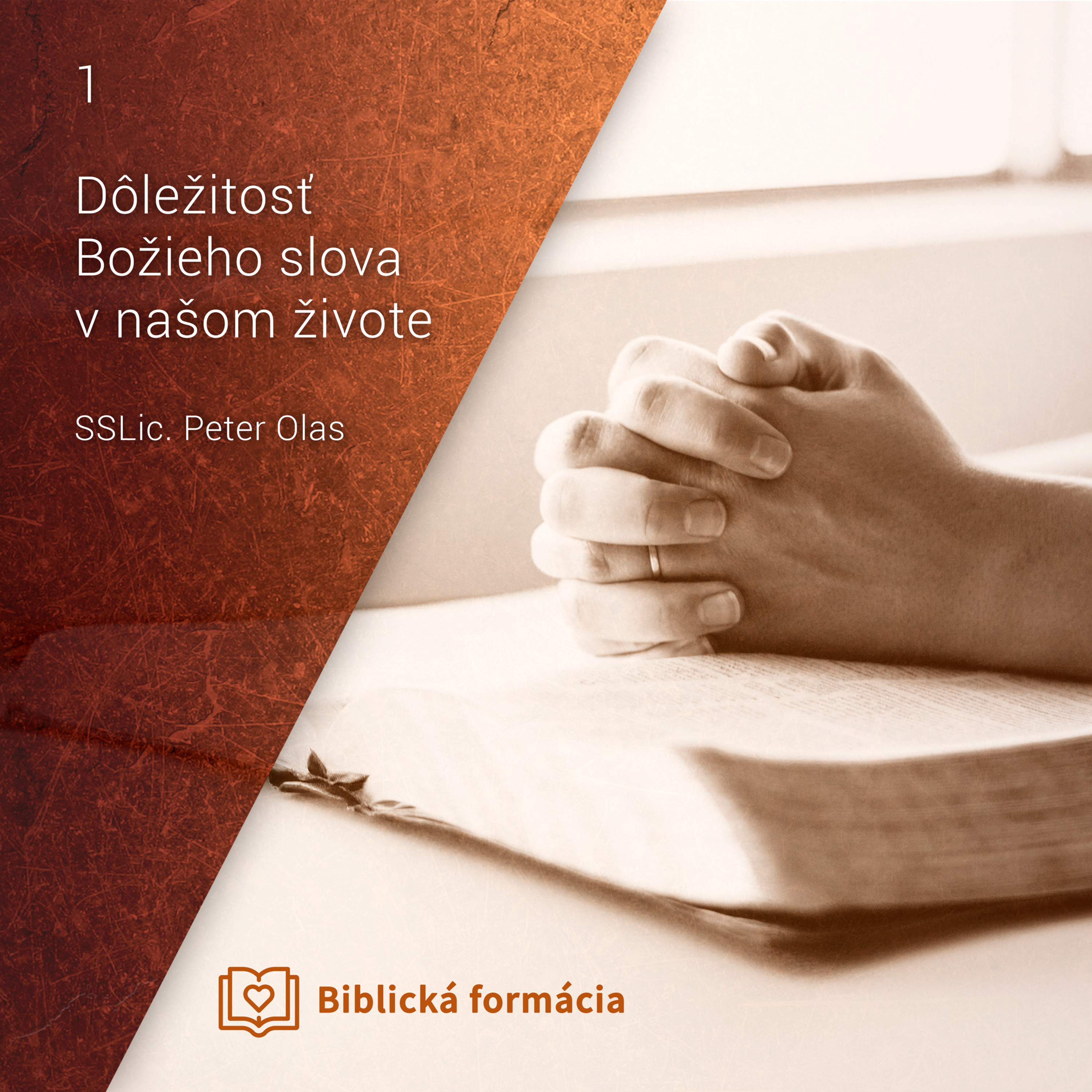 Biblická formácia - Peter Olas